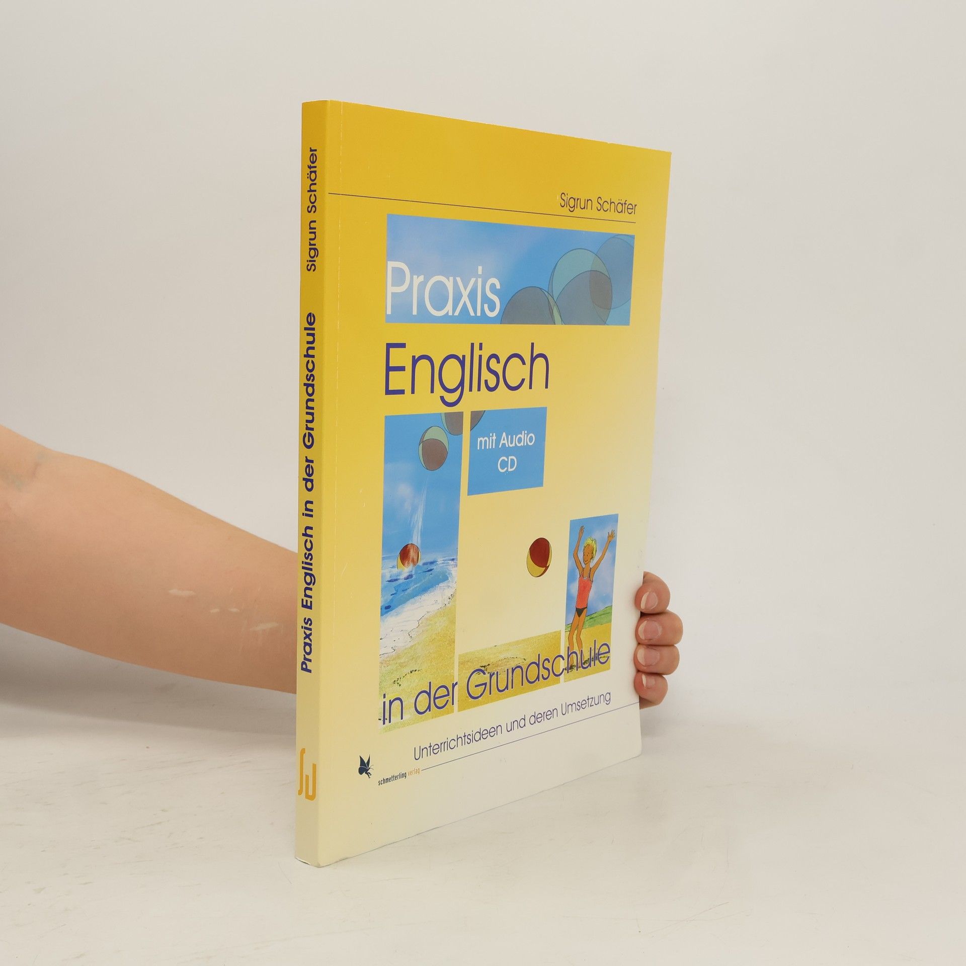 Collectif d'auteurs Praxis Englisch in der Grundschule