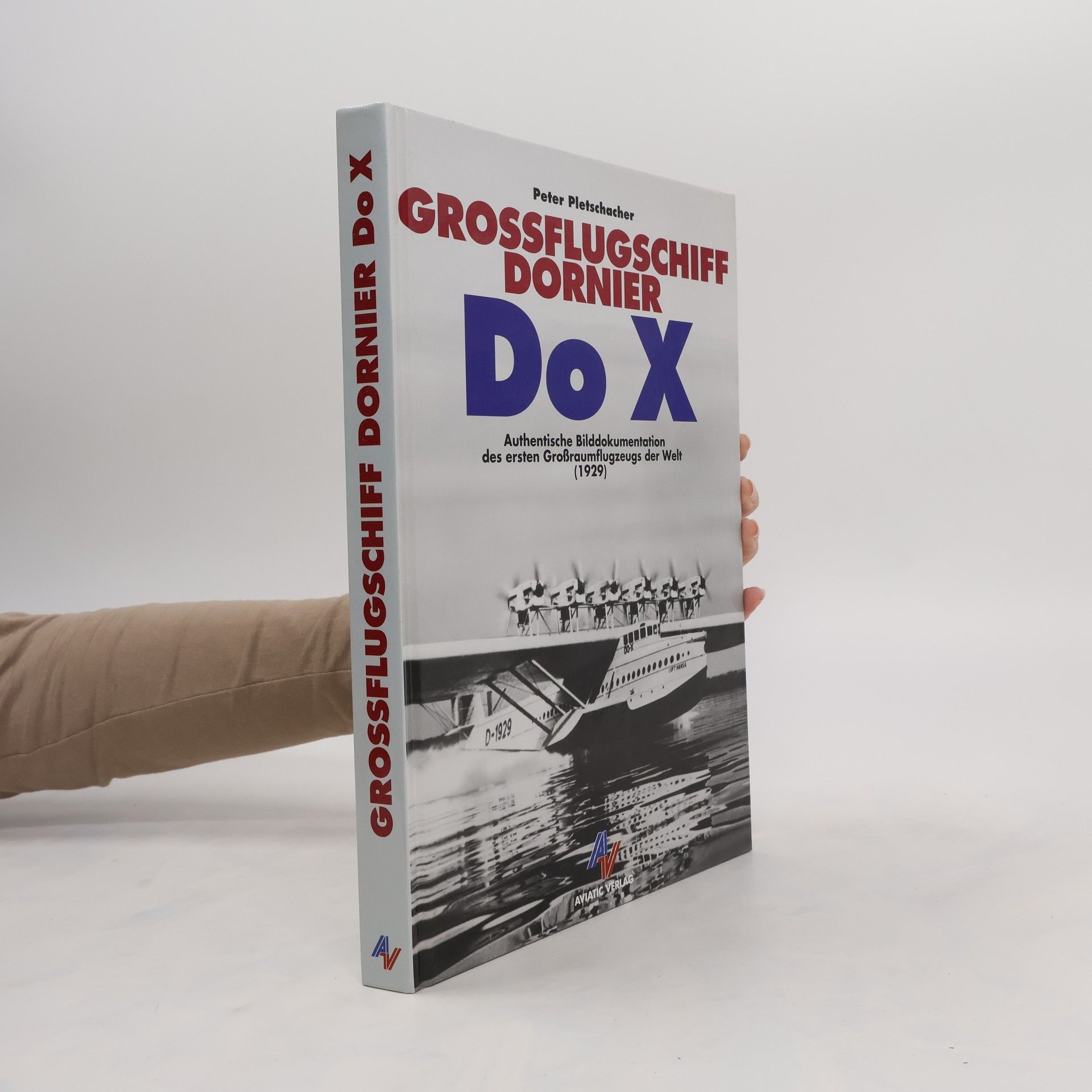 Peter Pletschacher Grossflugschiff Dornier Do X