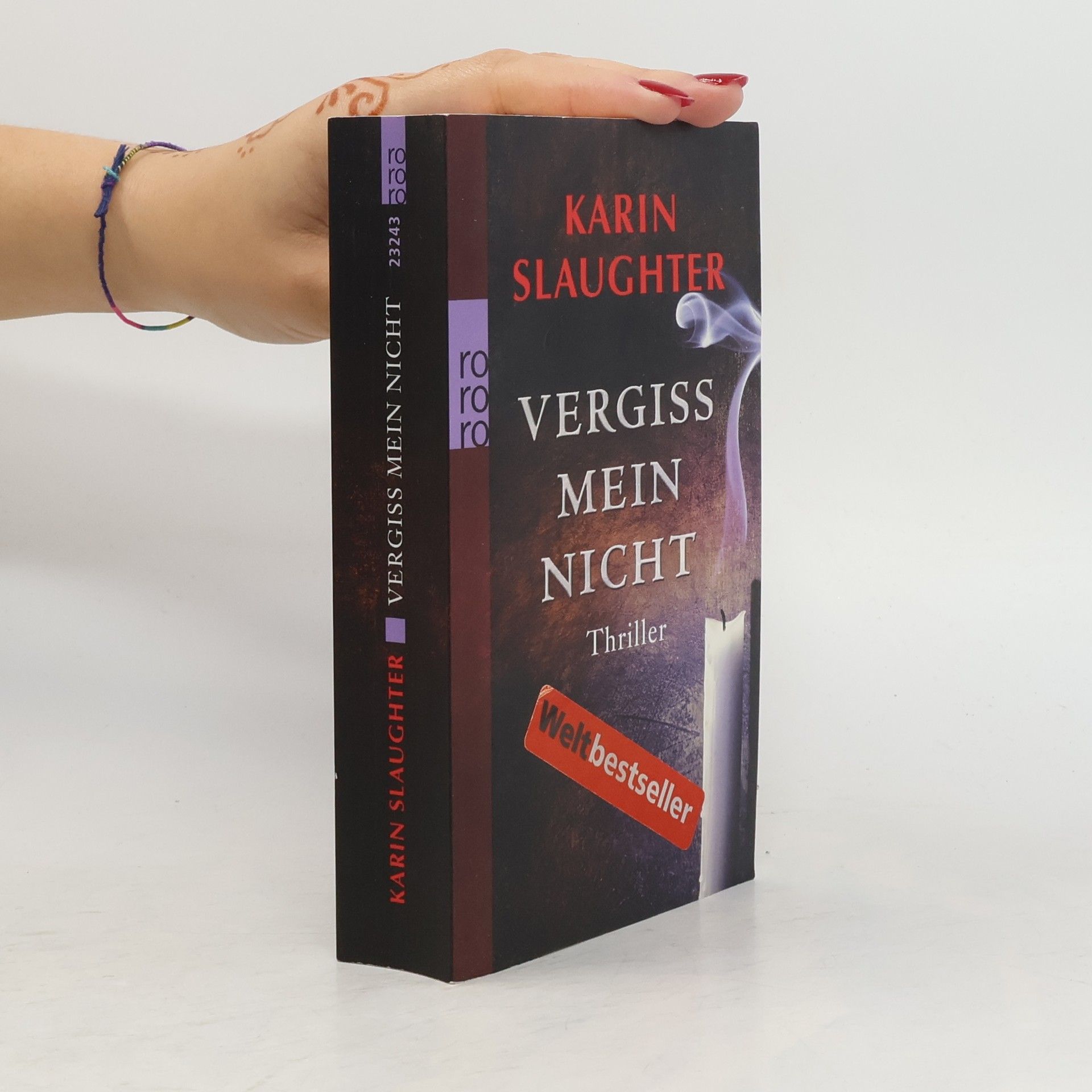 Karin Slaughter Vergiss mein Nicht