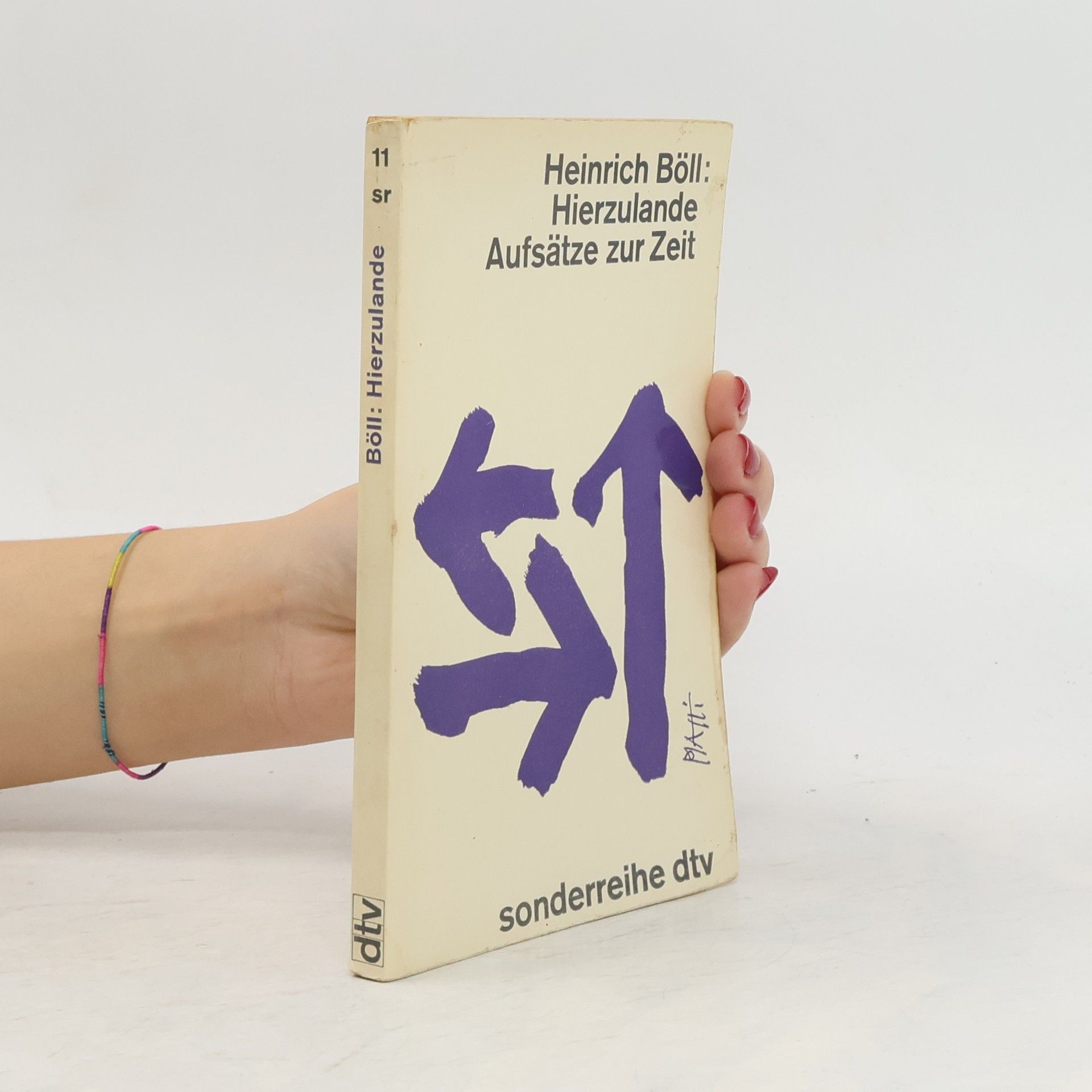 Heinrich Böll Hierzulande Aufsätze zur Zeit