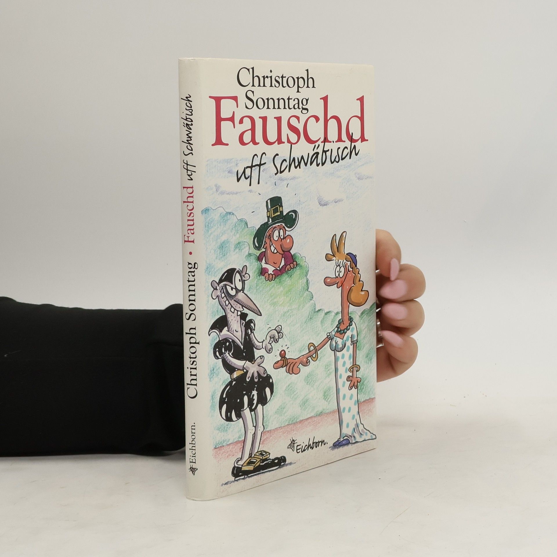 Christoph Sonntag Fauschd uff Schwäbisch