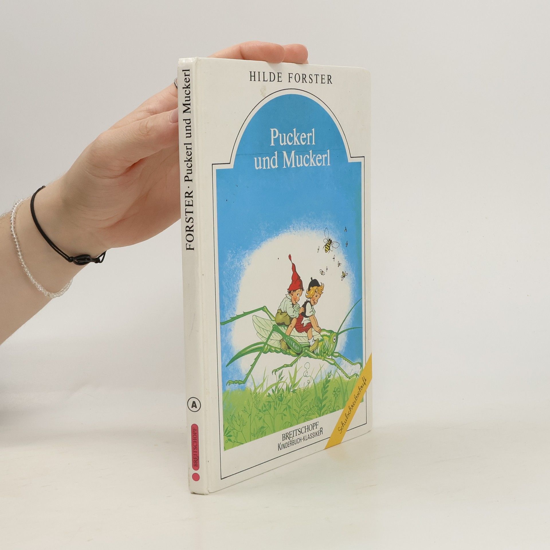 Hilde Forster Puckerl und Muckerl