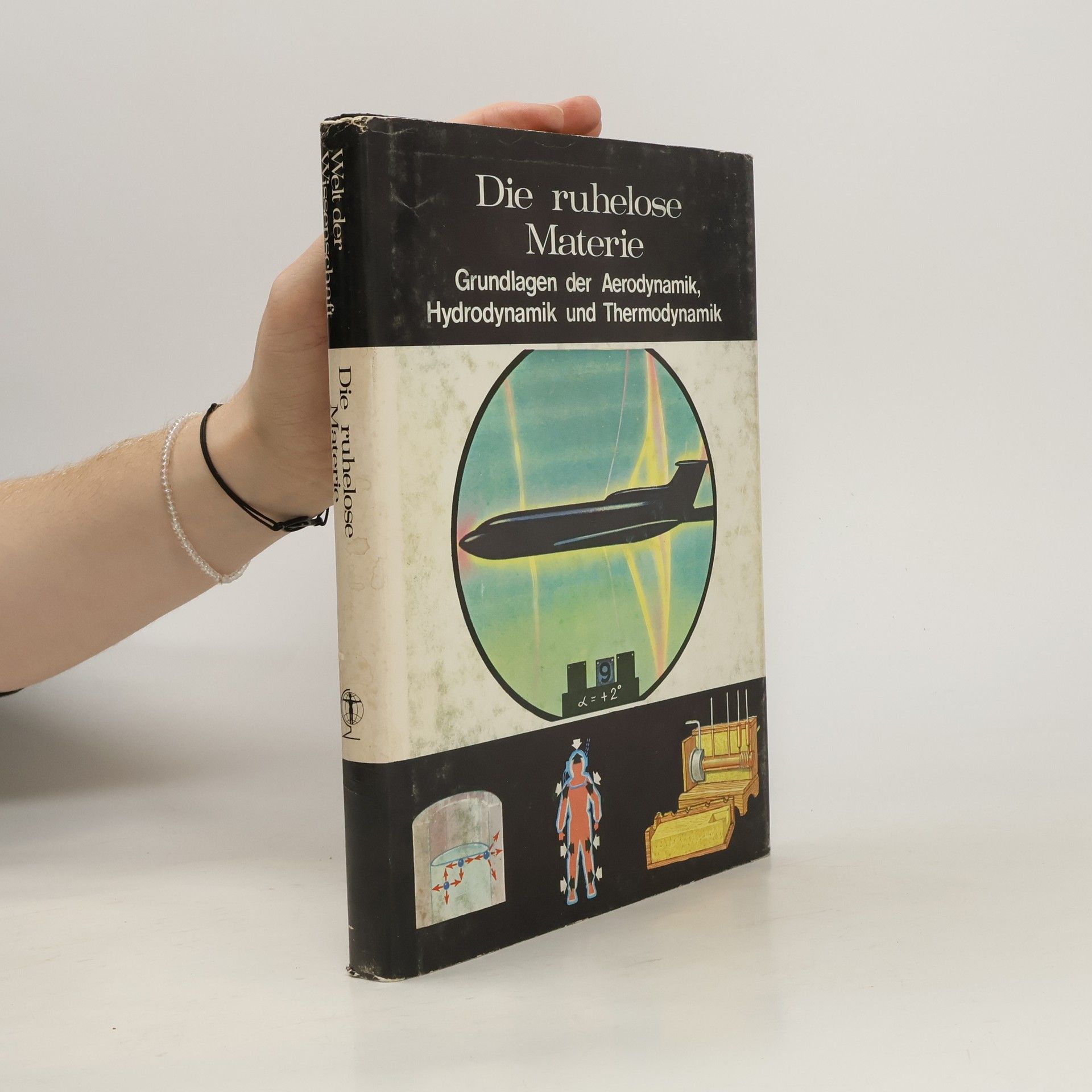Autorenkollektiv Die ruhelose Materie