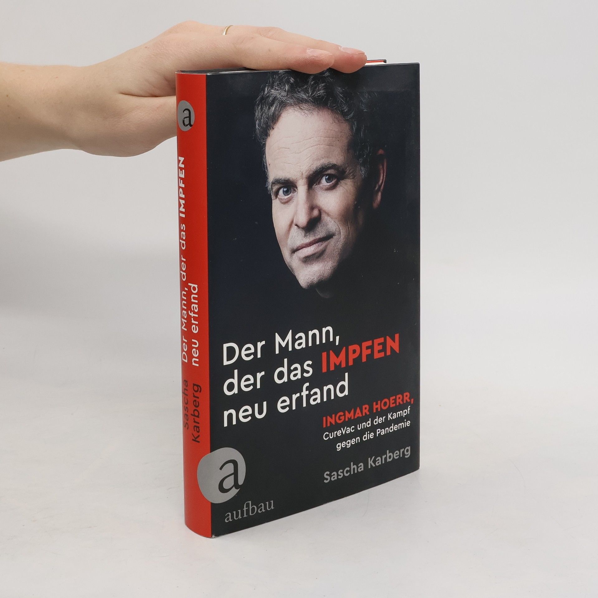 Sascha Karberg Der Mann, der das Impfen neu erfand