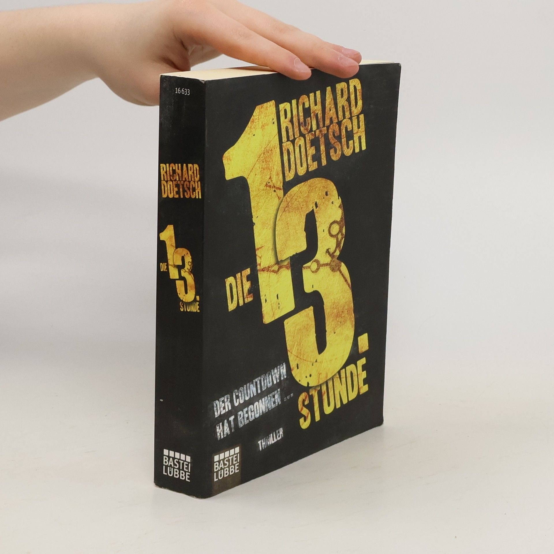 Richard Doetsch Die 13. Stunde
