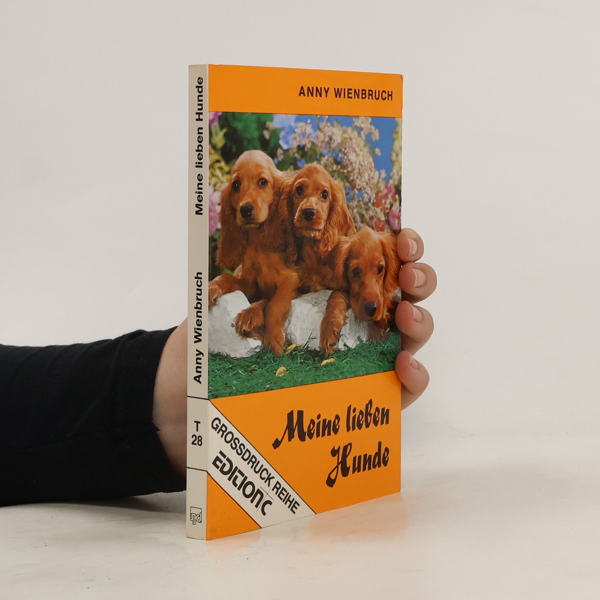 Anny Wienbruch Meine lieben Hunde