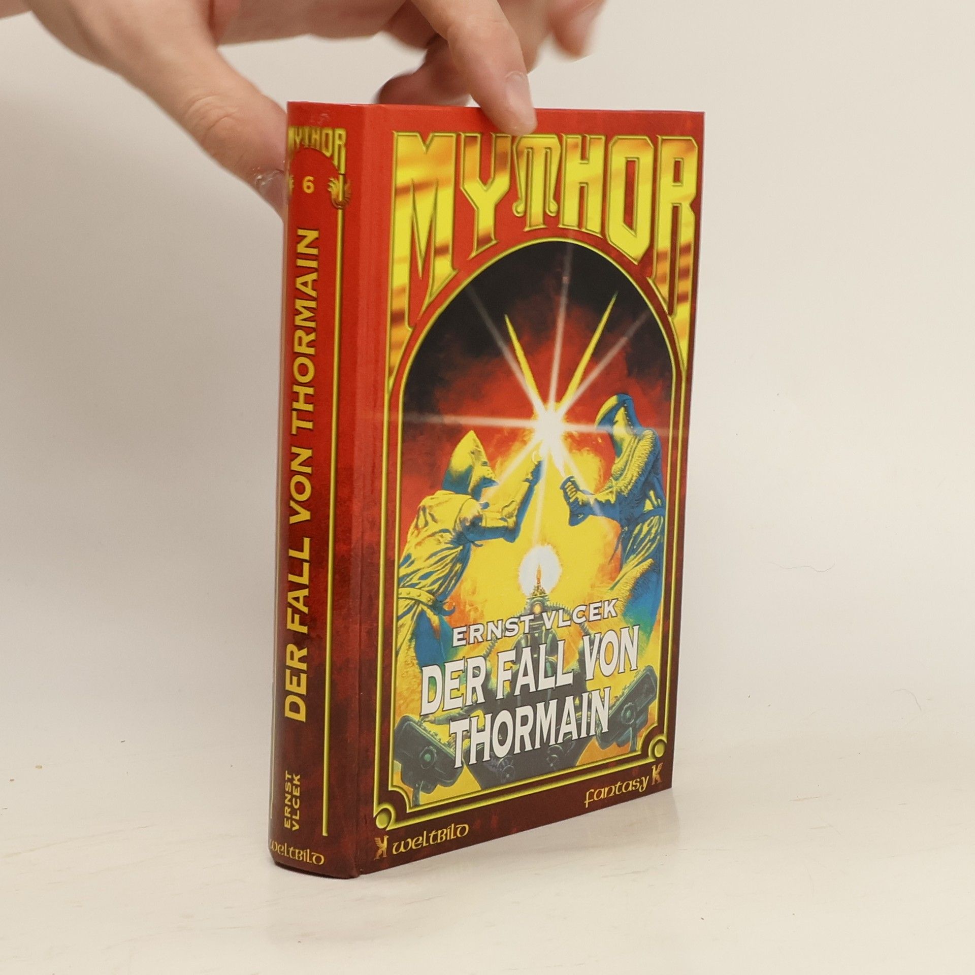 Ernst Vlcek Mythor 6. Der Fall von Thormain