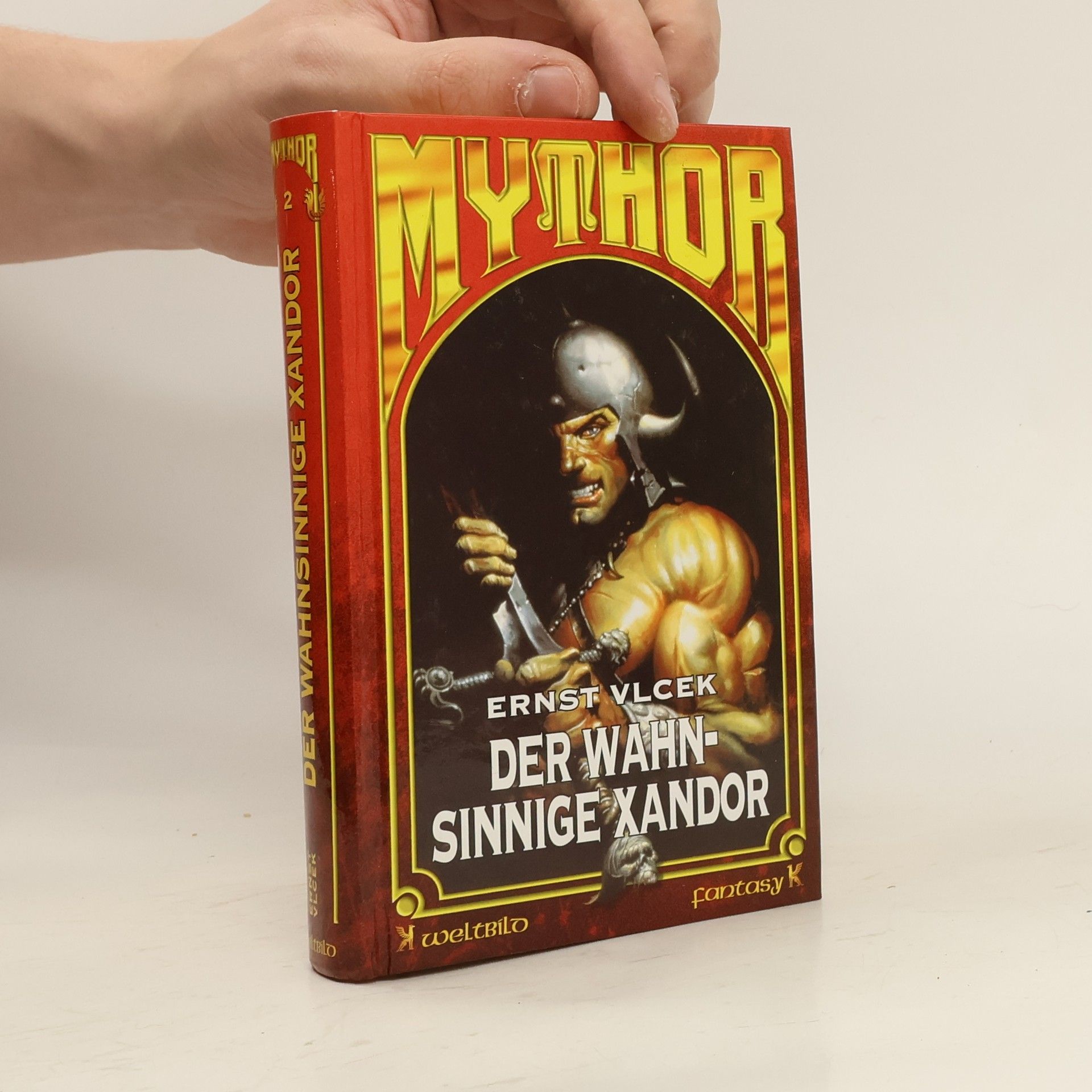 Ernst Vlcek Mythor 2. Der Wahnsinnige Xandor