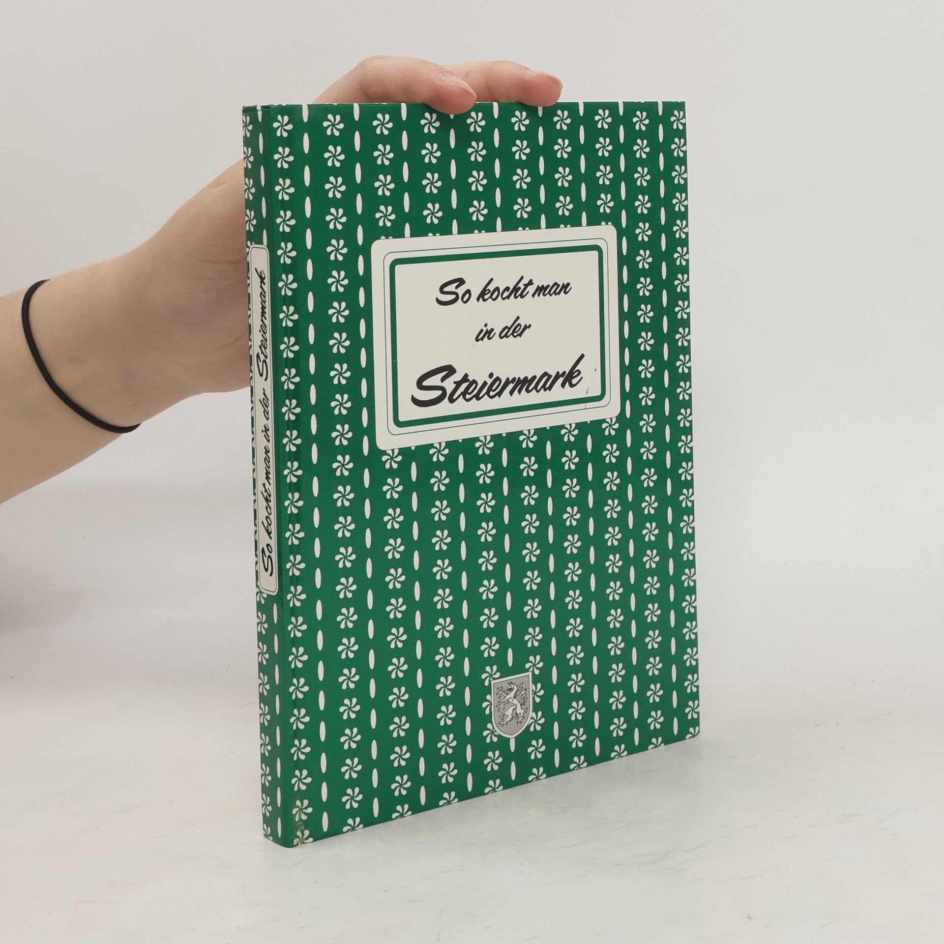 Evi Schalk So kocht man in der Steiermark