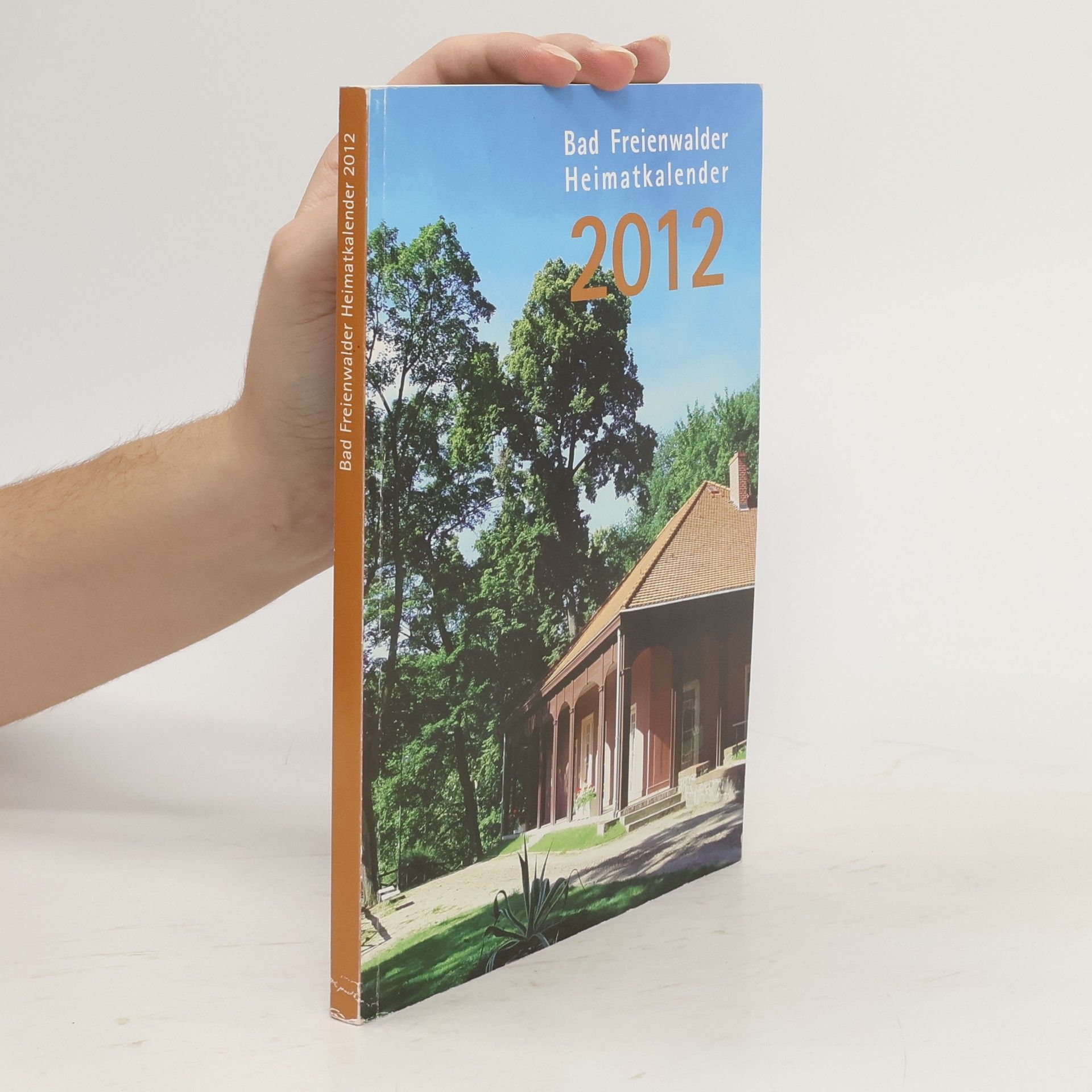 kolektiv Bad Freienwalder Heimatkalender 2012