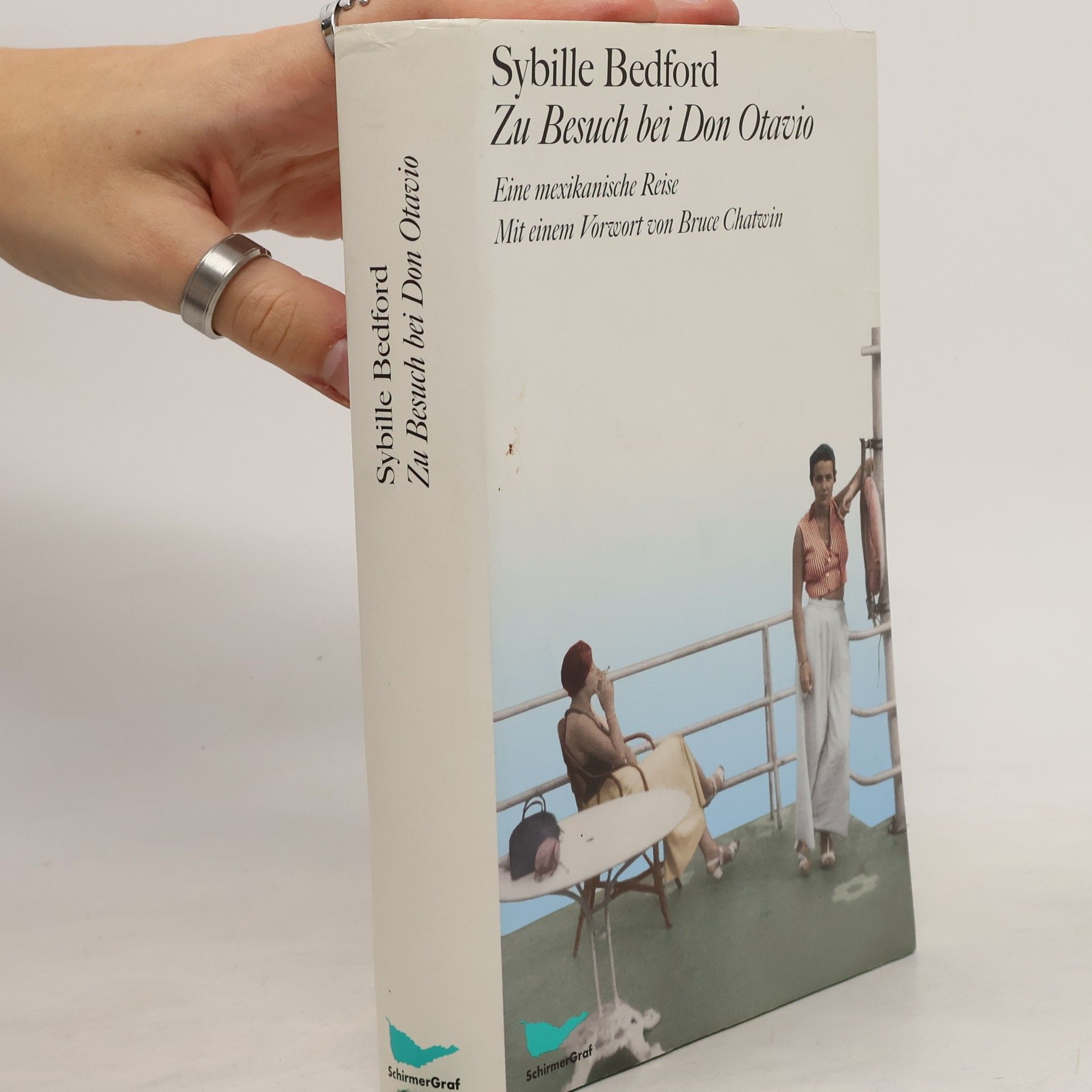 Sybille Bedford Zu Besuch bei Don Otavio
