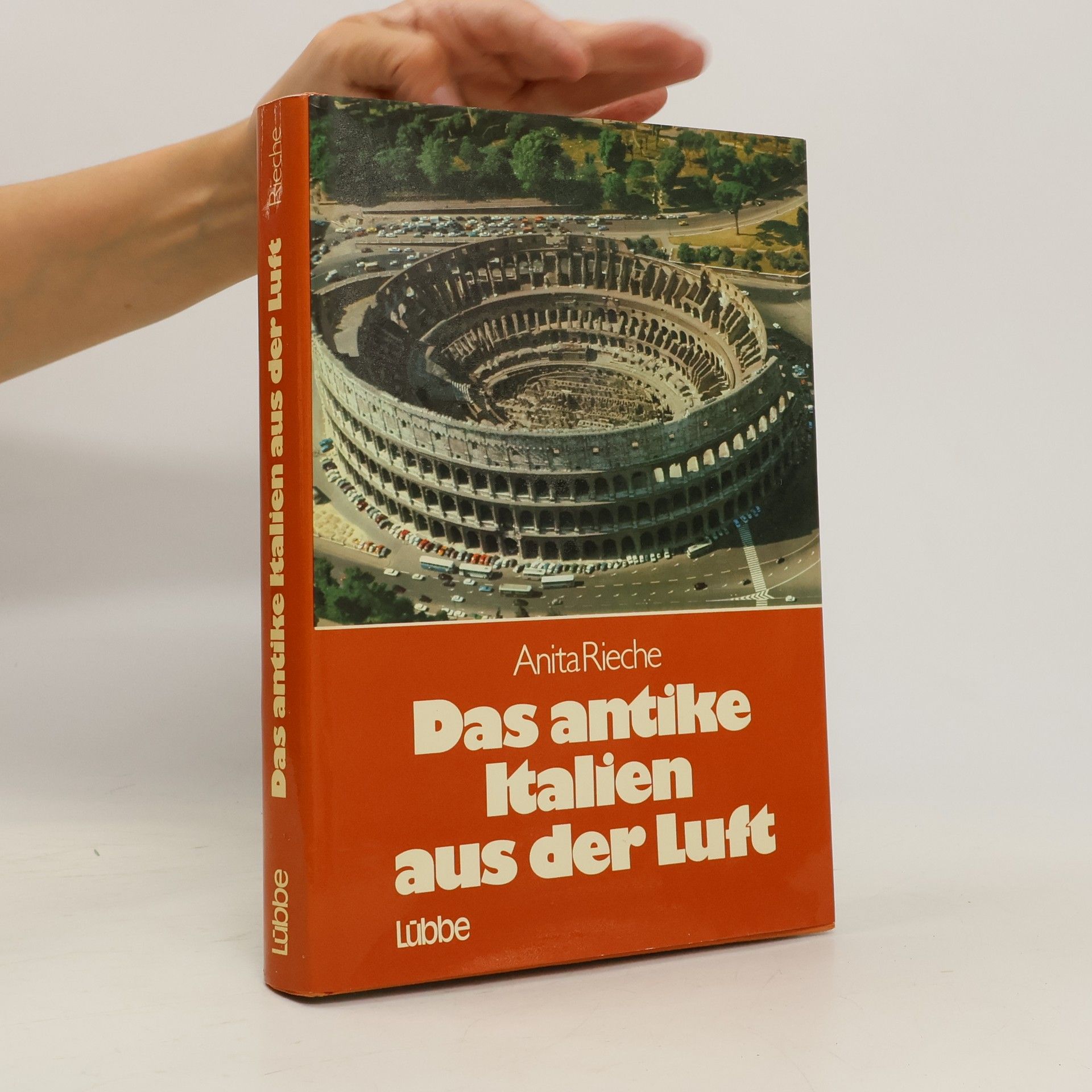 Anita Rieche Das antike Italien aus der Luft