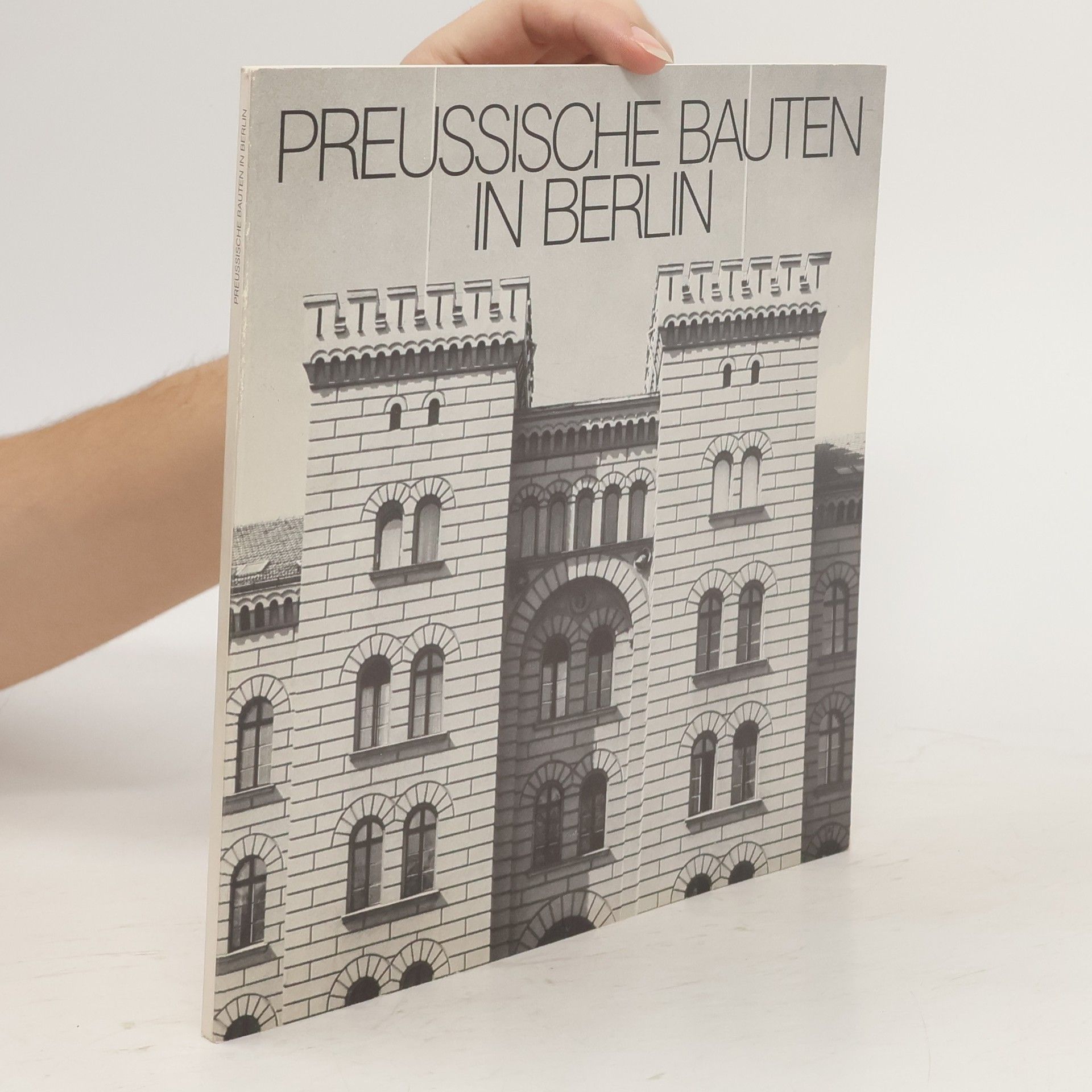 Hans Werner Klünner Preussische Bauten in Berlin