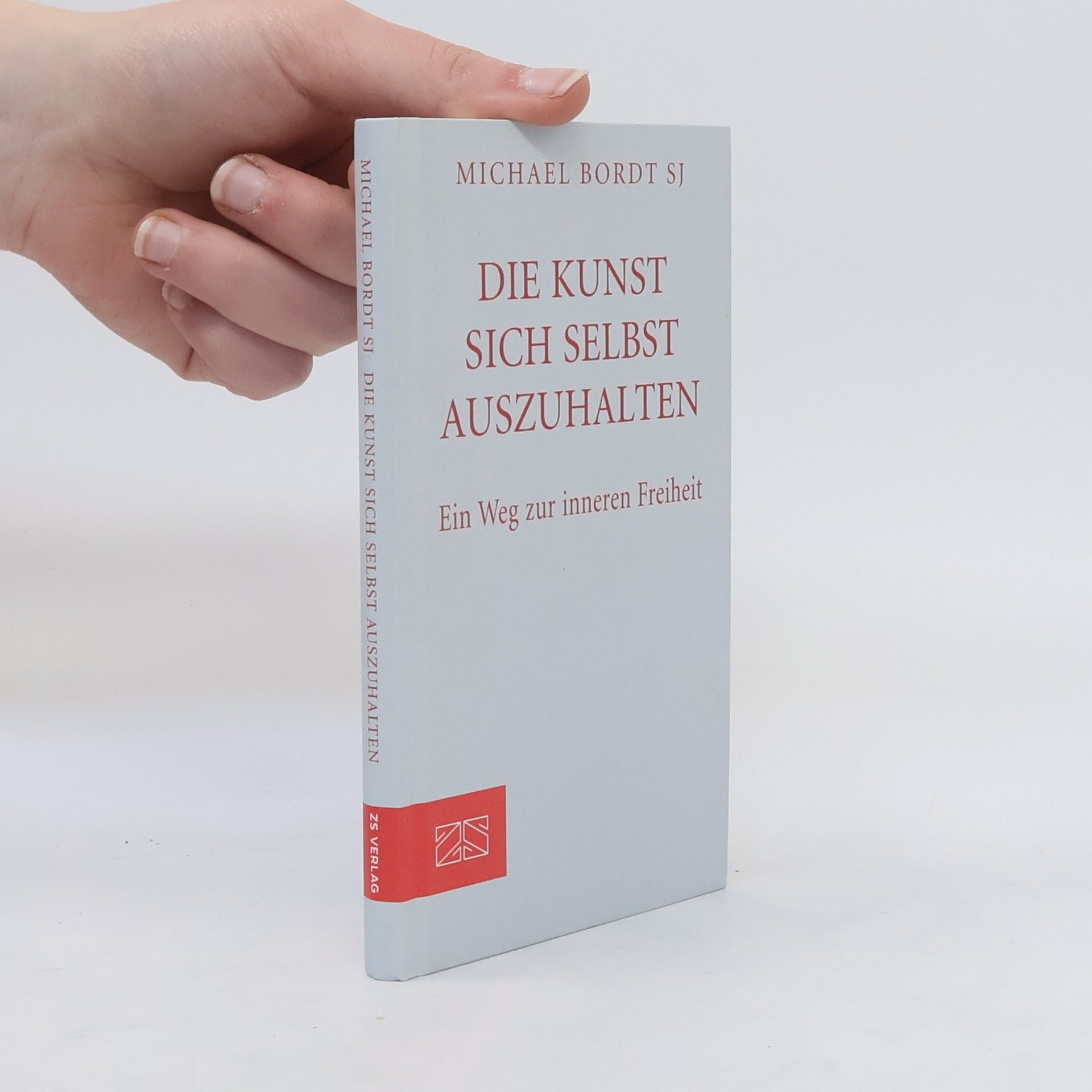 Michael Bordt Von der Kunst, sich selbst auszuhalten