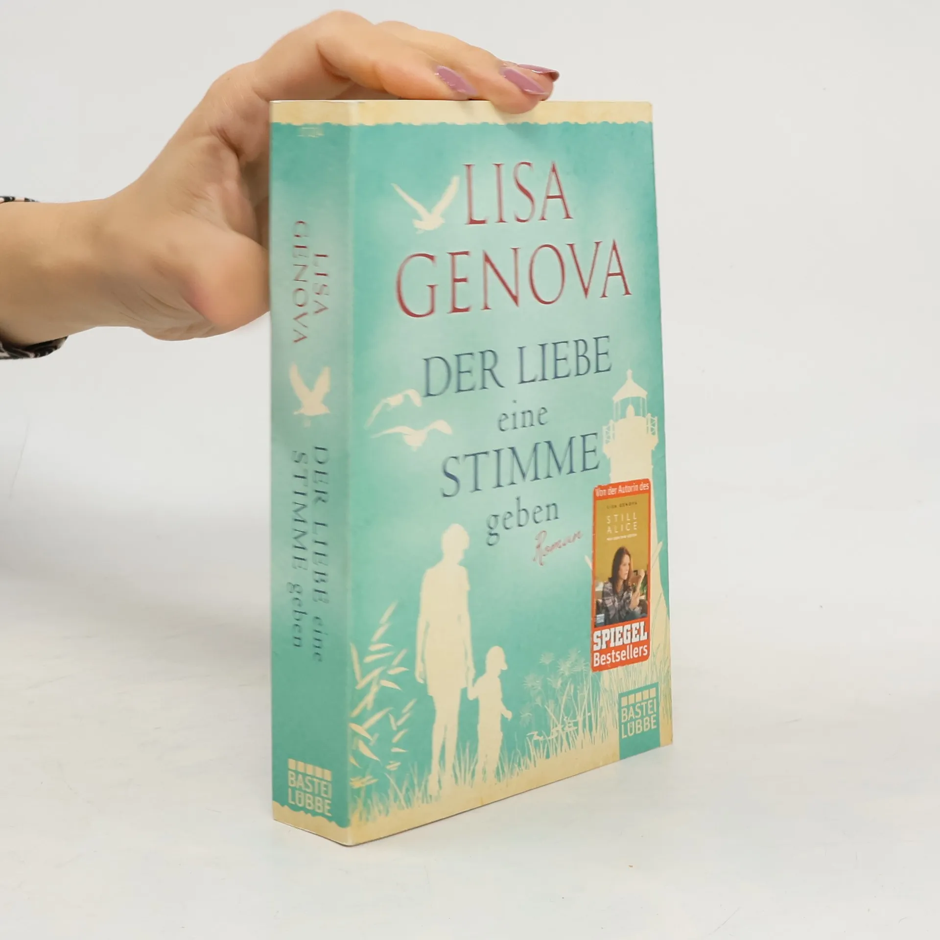 Der Liebe eine Stimme geben | Libro | Lisa Genova | DE
