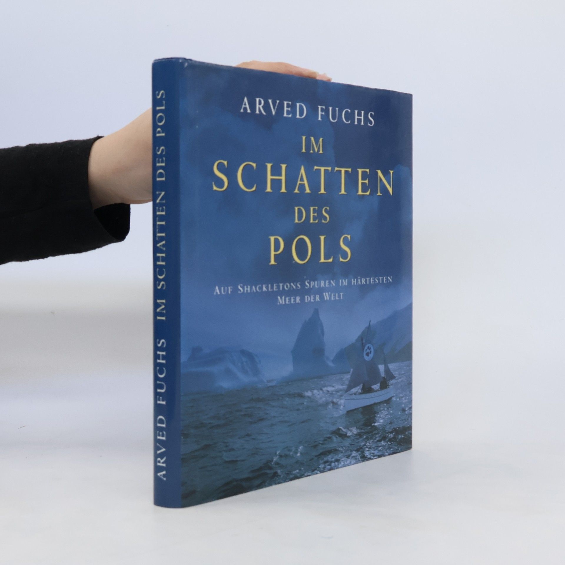 Arved Fuchs Im Schatten des Pols
