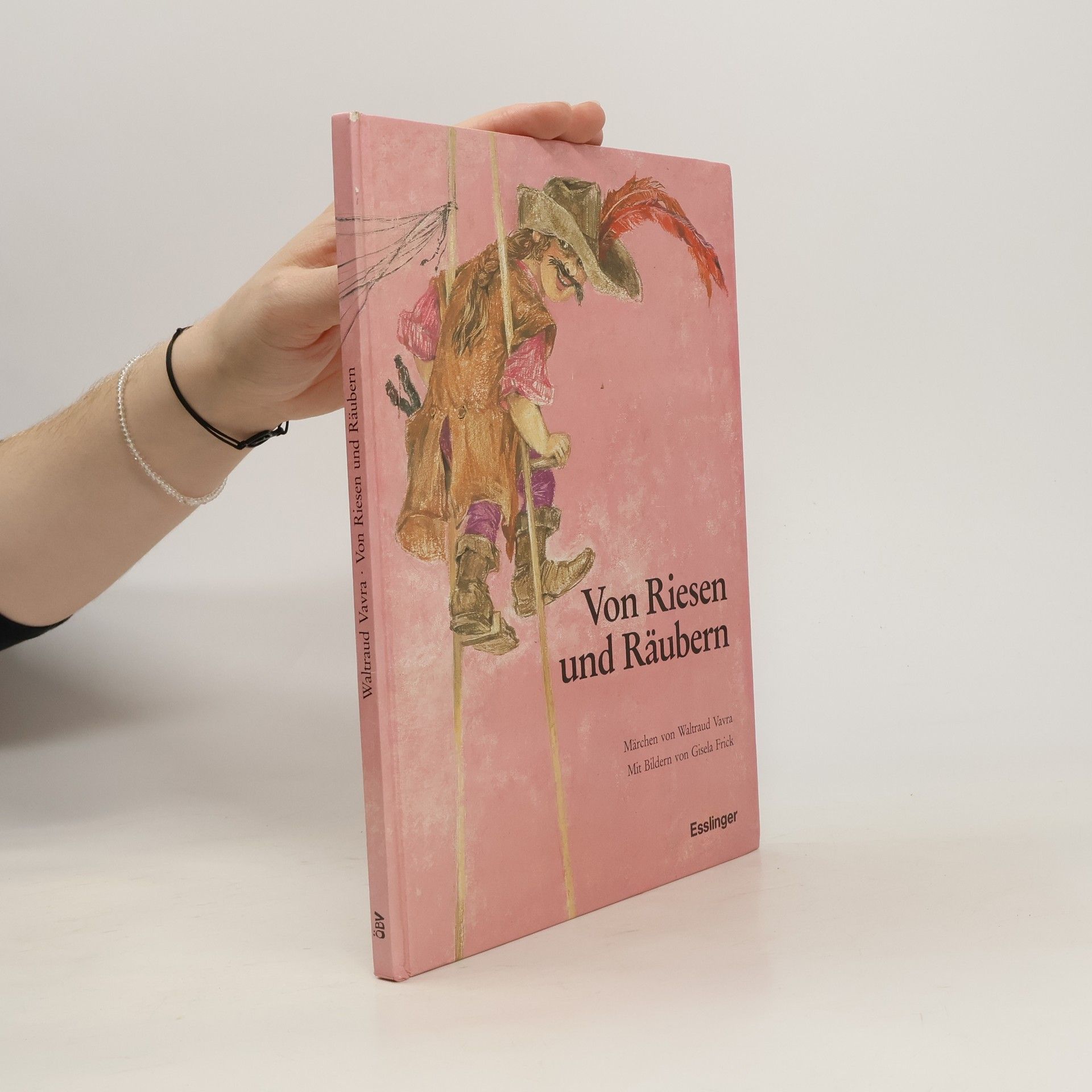 Waltraud Vavra Von Riesen und Räubern