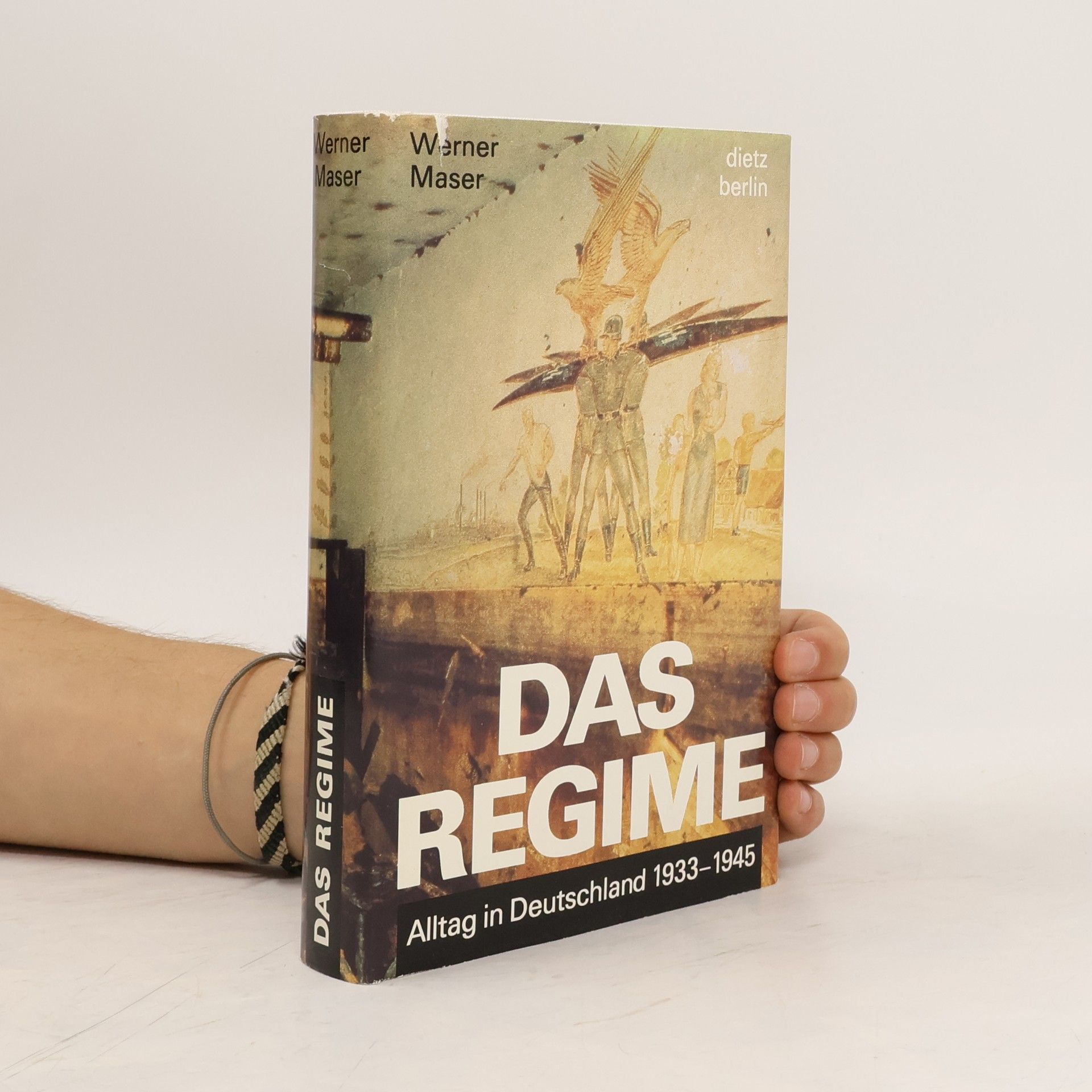 Werner Maser Das Regime