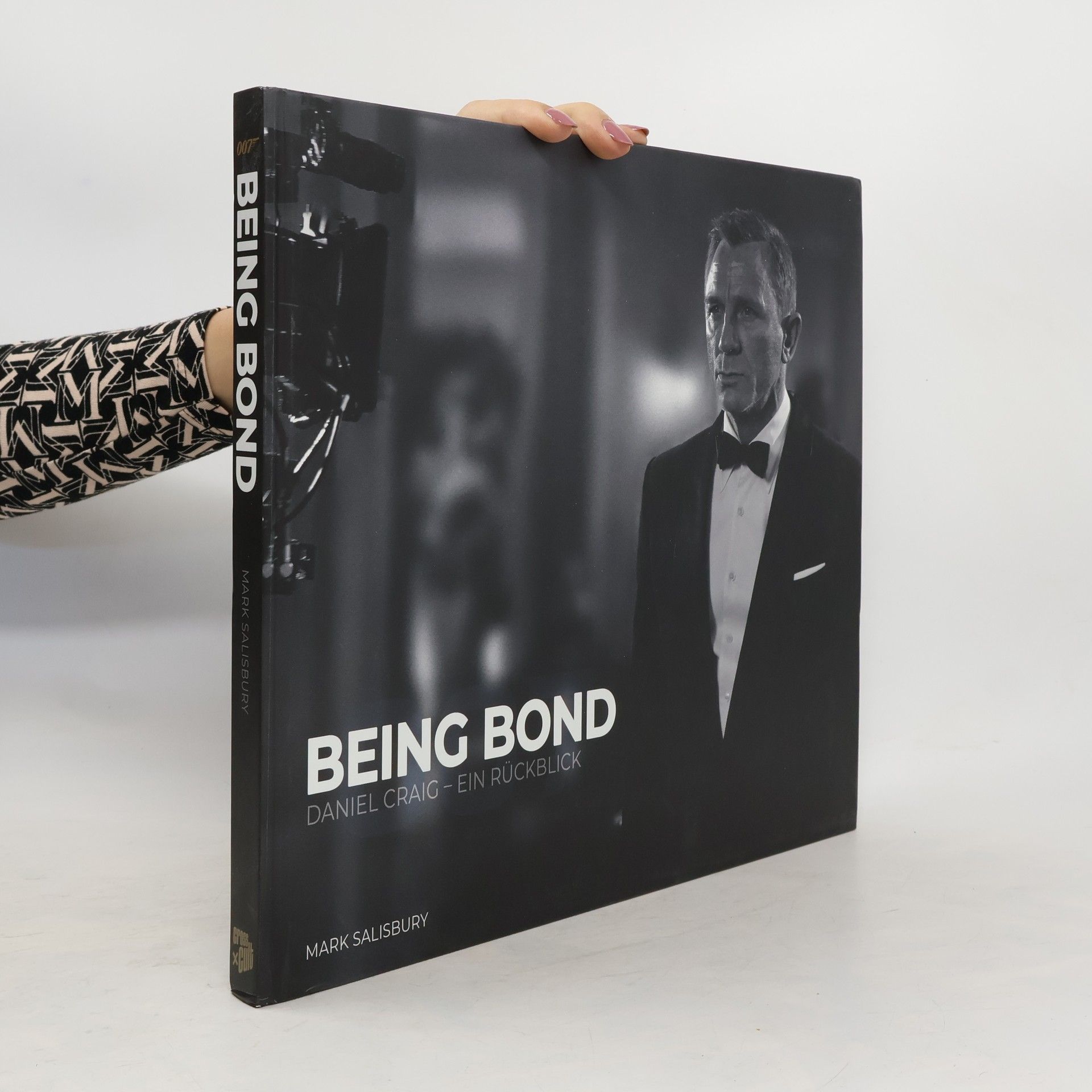 Mark Salisbury Being Bond: Daniel Craig - Ein Rückblick