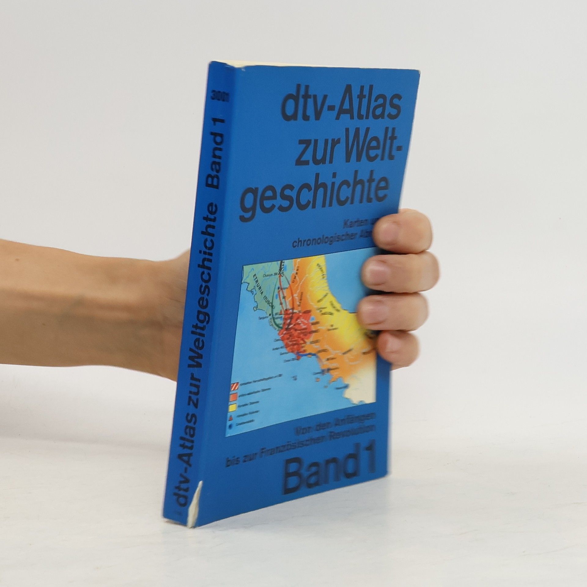 Autorenkollektiv Dtv-Atlas Weltgeschichte. Band 1, Von den Anfängen bis zur Französischen Revolution