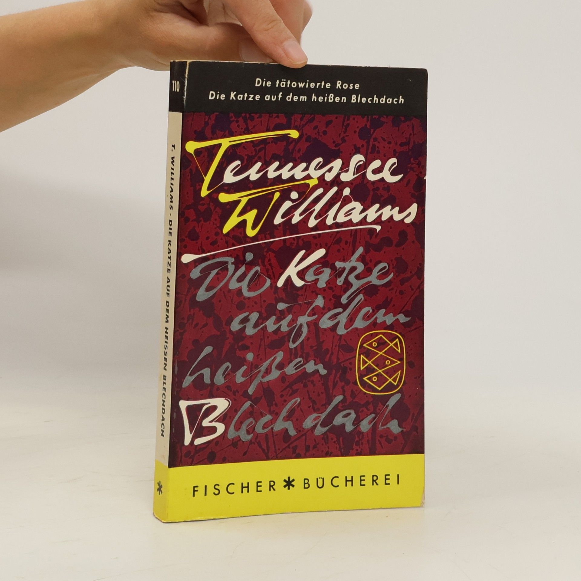 Tennessee Williams Die Katze auf dem heißen Blechdach