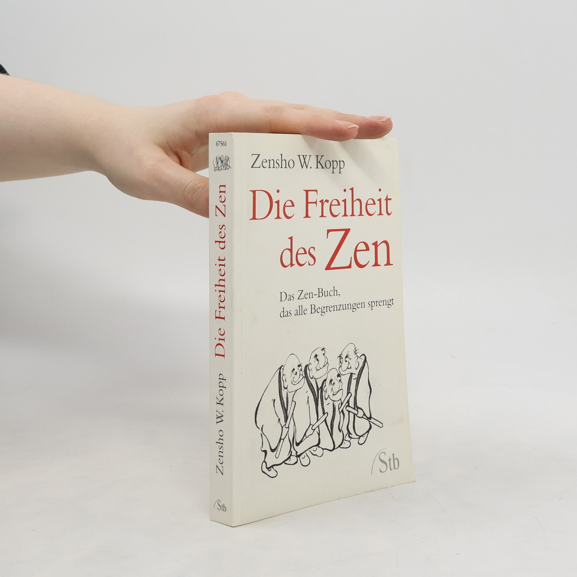 Zensho W. Kopp Die Freiheit des Zen