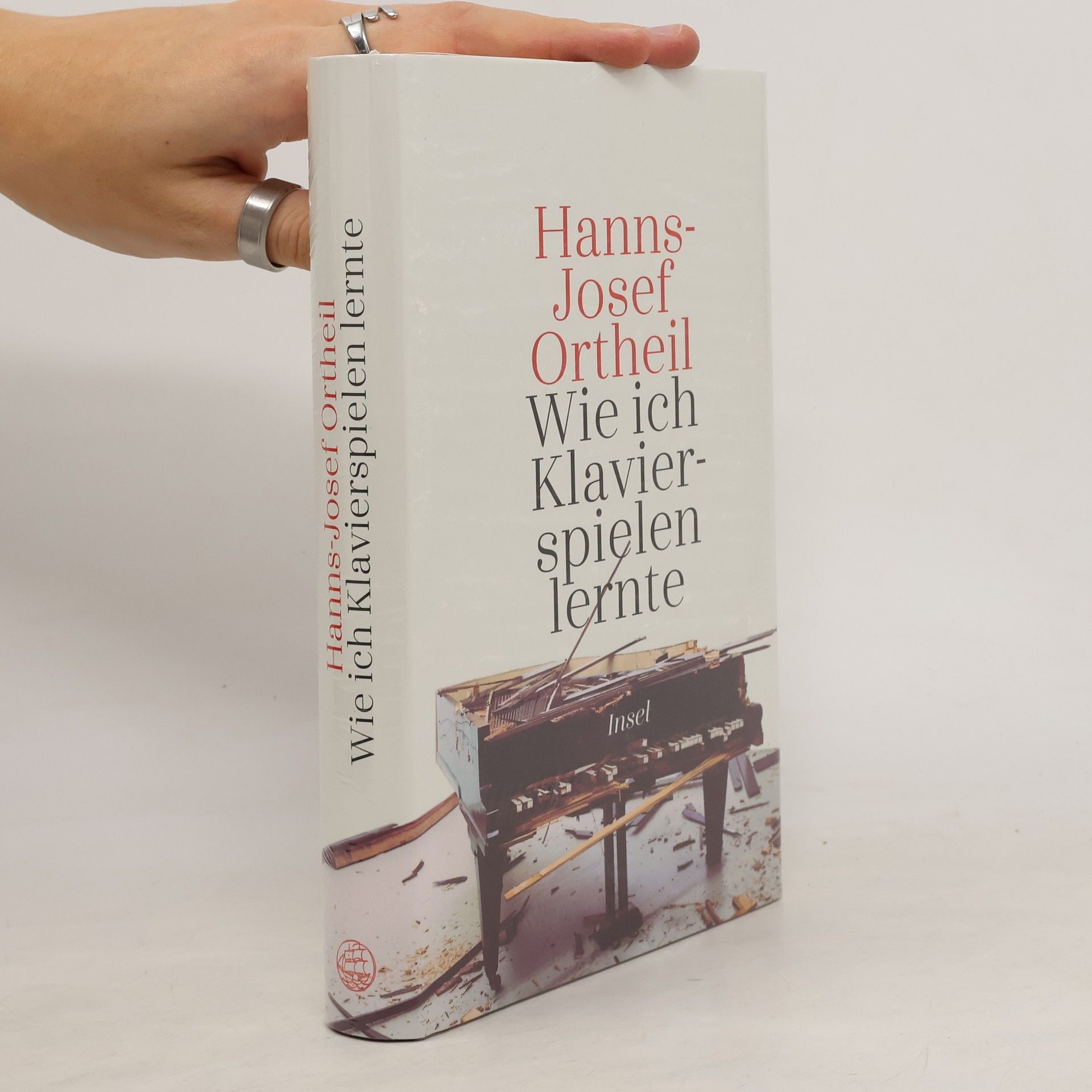 Hanns-Josef Ortheil Wie ich Klavierspielen lernte