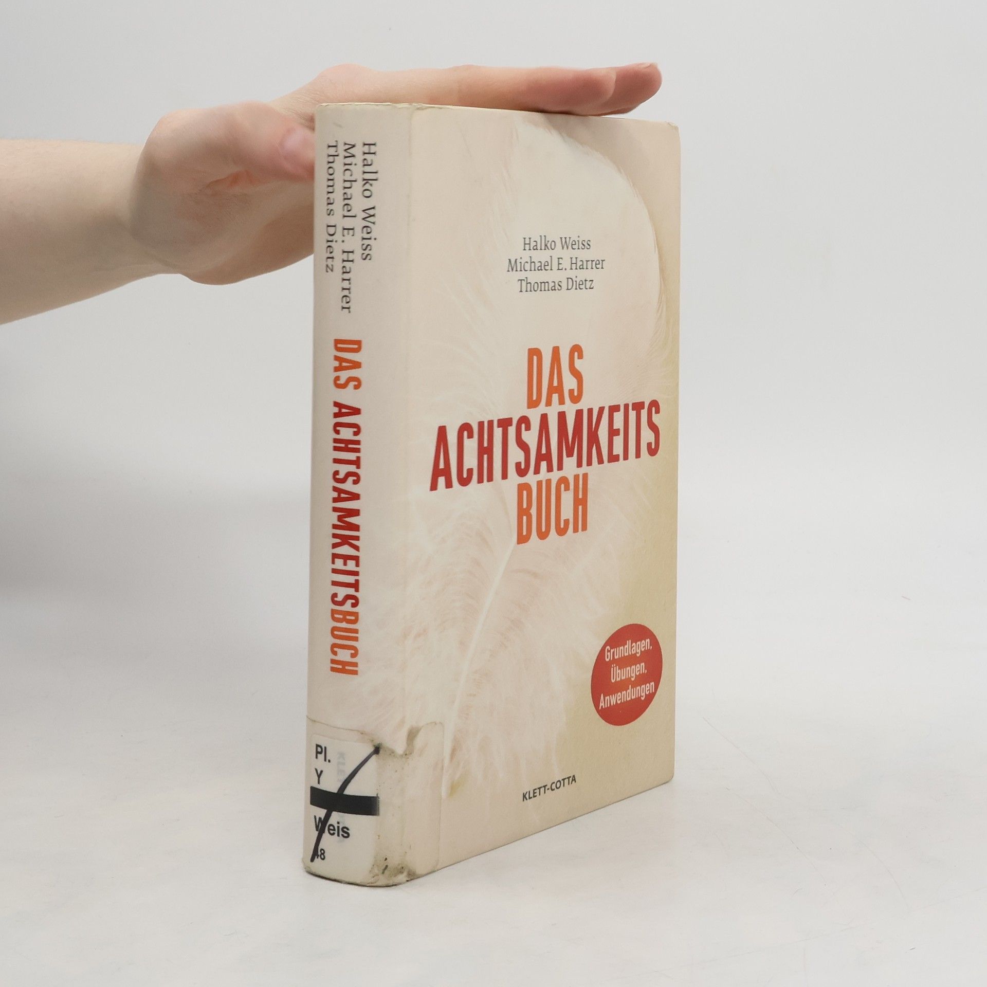 Halko Weiss Das Achtsamkeits-Buch