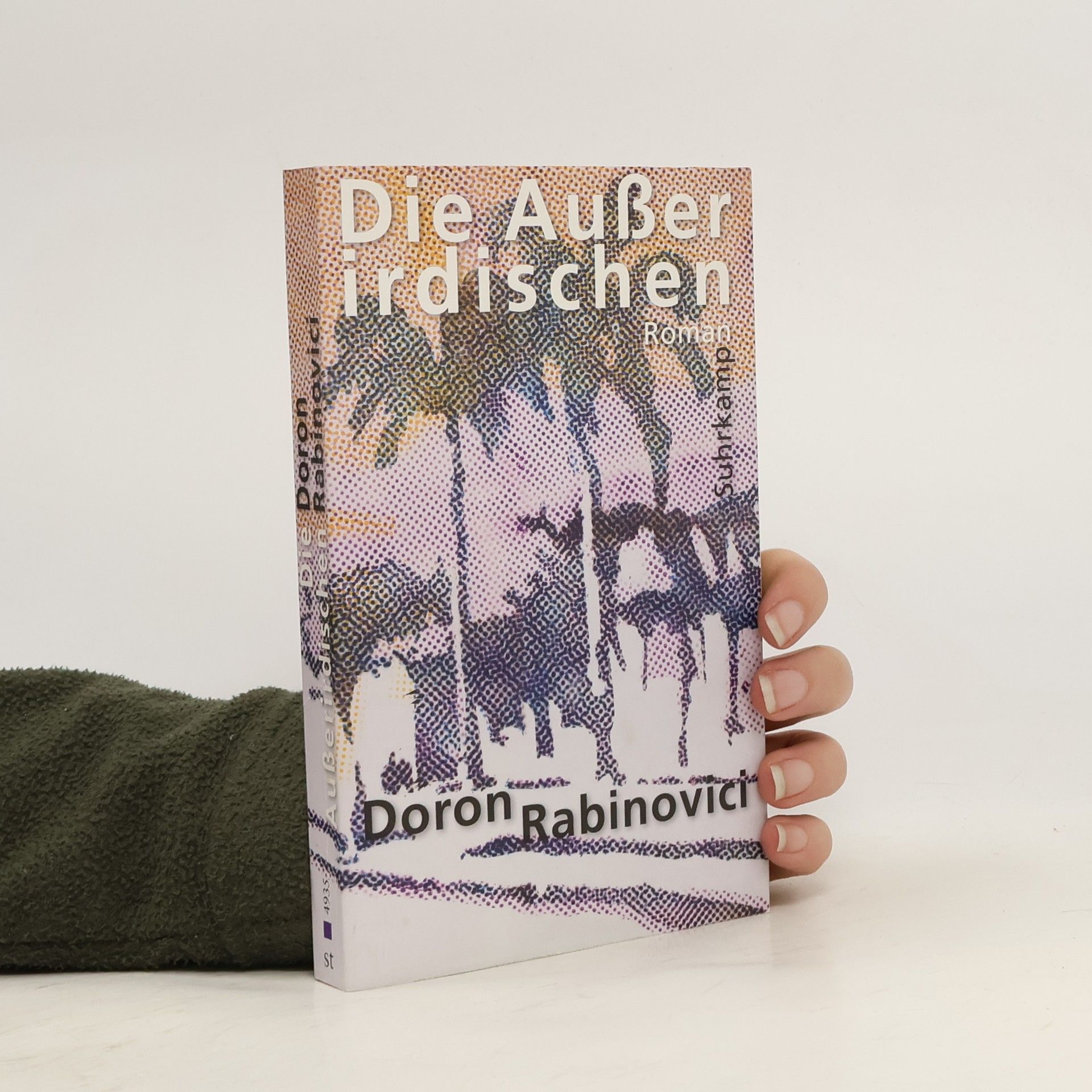 Doron Rabinovici Die Außerirdischen