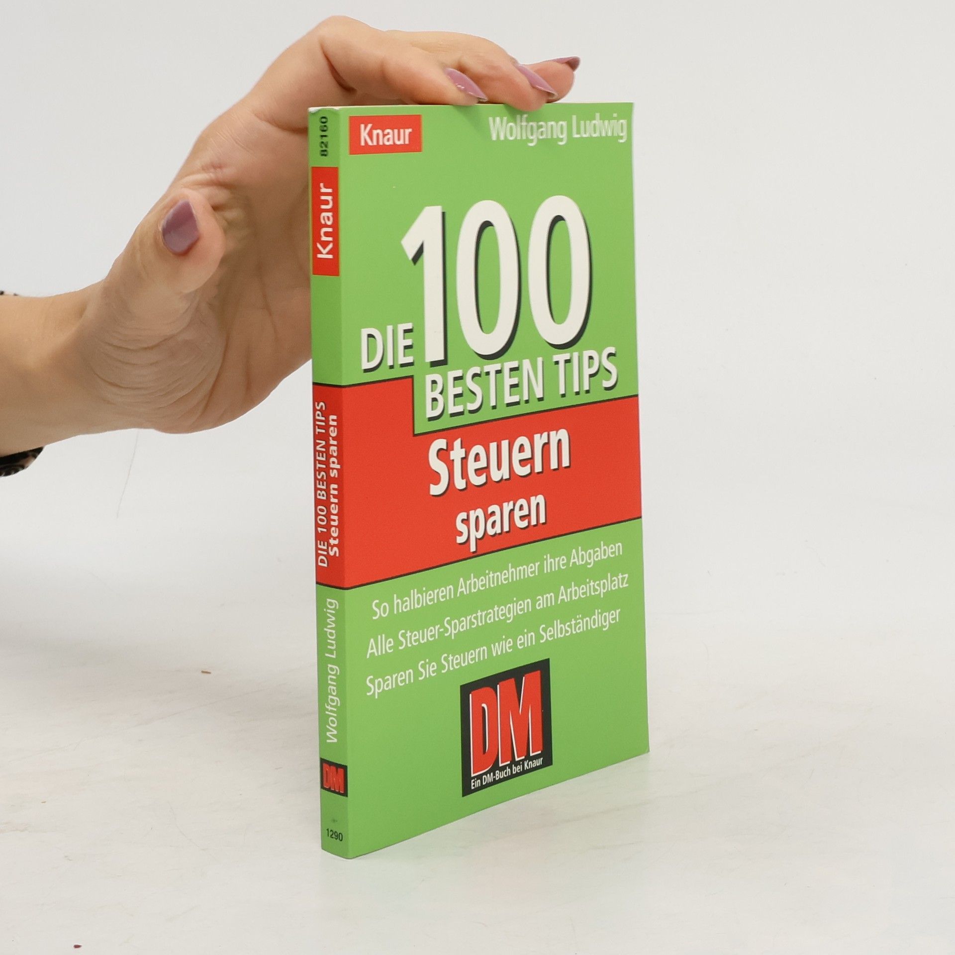 Wolfgang Ludwig Die 100 besten Tips, Steuern sparen