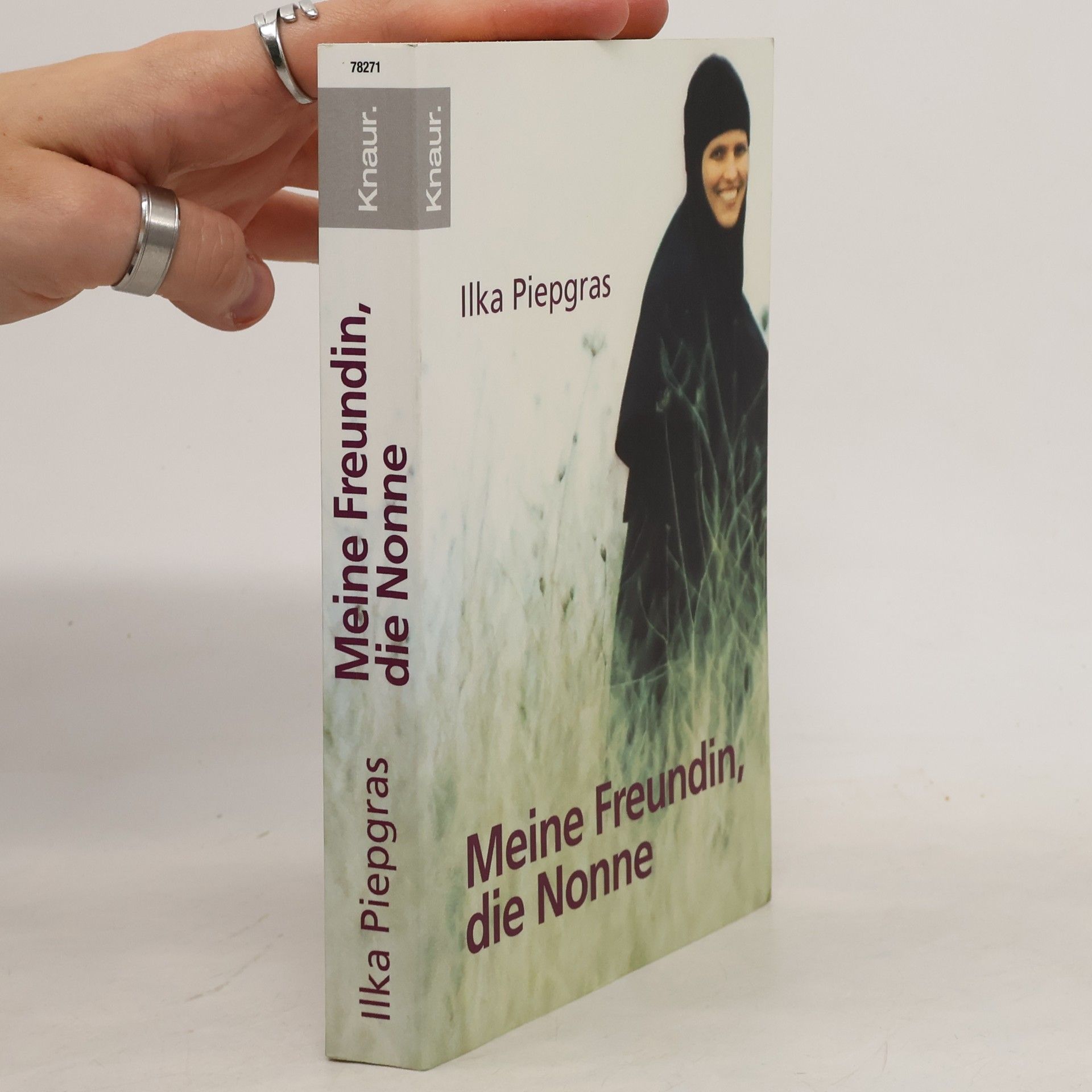 Ilka Piepgras Meine Freundin, die Nonne