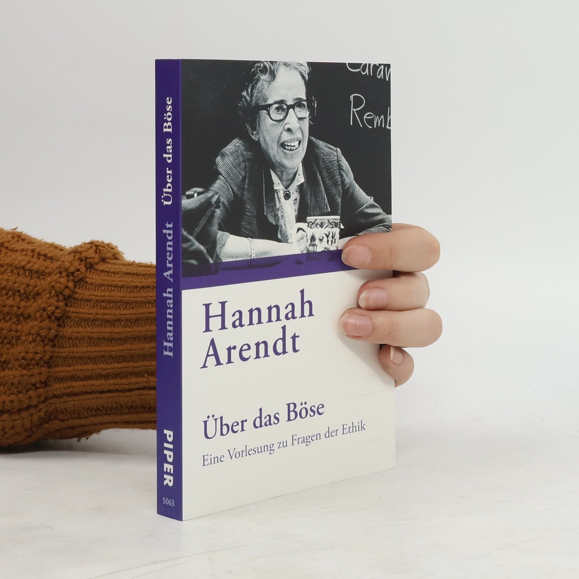 Hannah Arendt Über das Böse