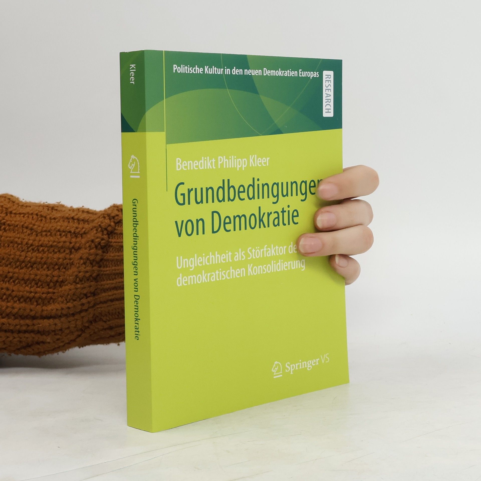 Benedikt Philipp Kleer Grundbedingungen von Demokratie