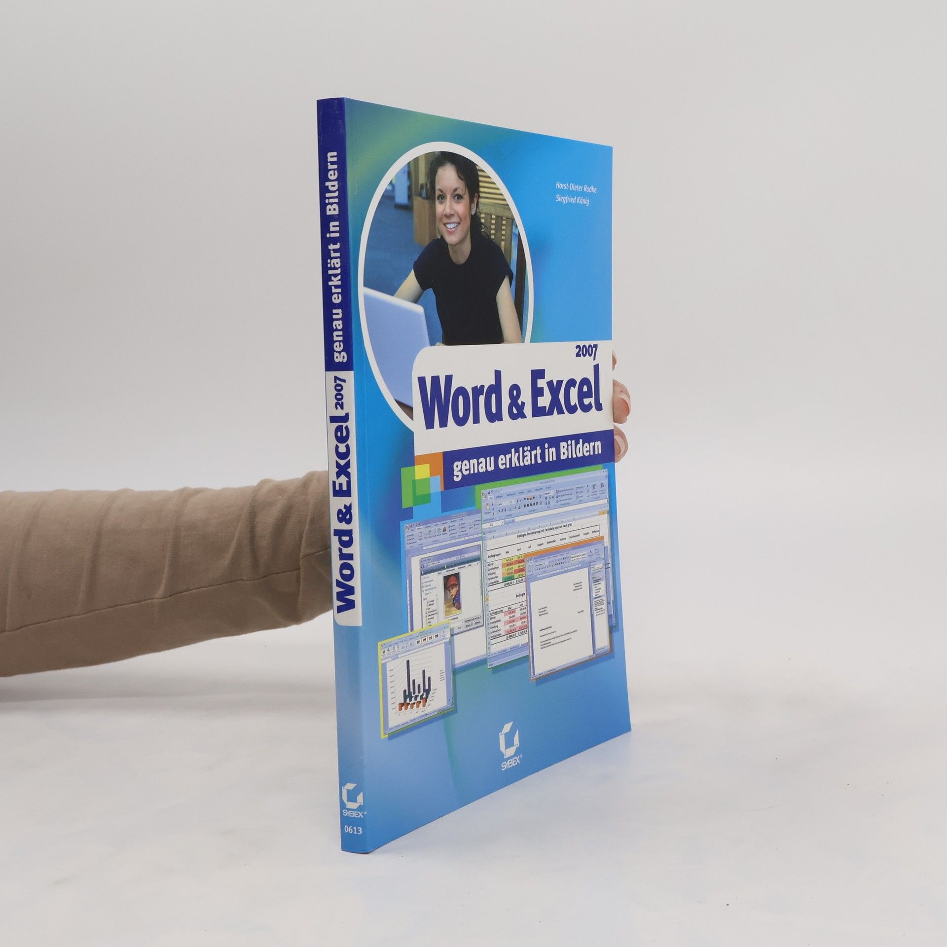 Horst-Dieter Radke Word & Excel 2007 genau erklärt in Bildern