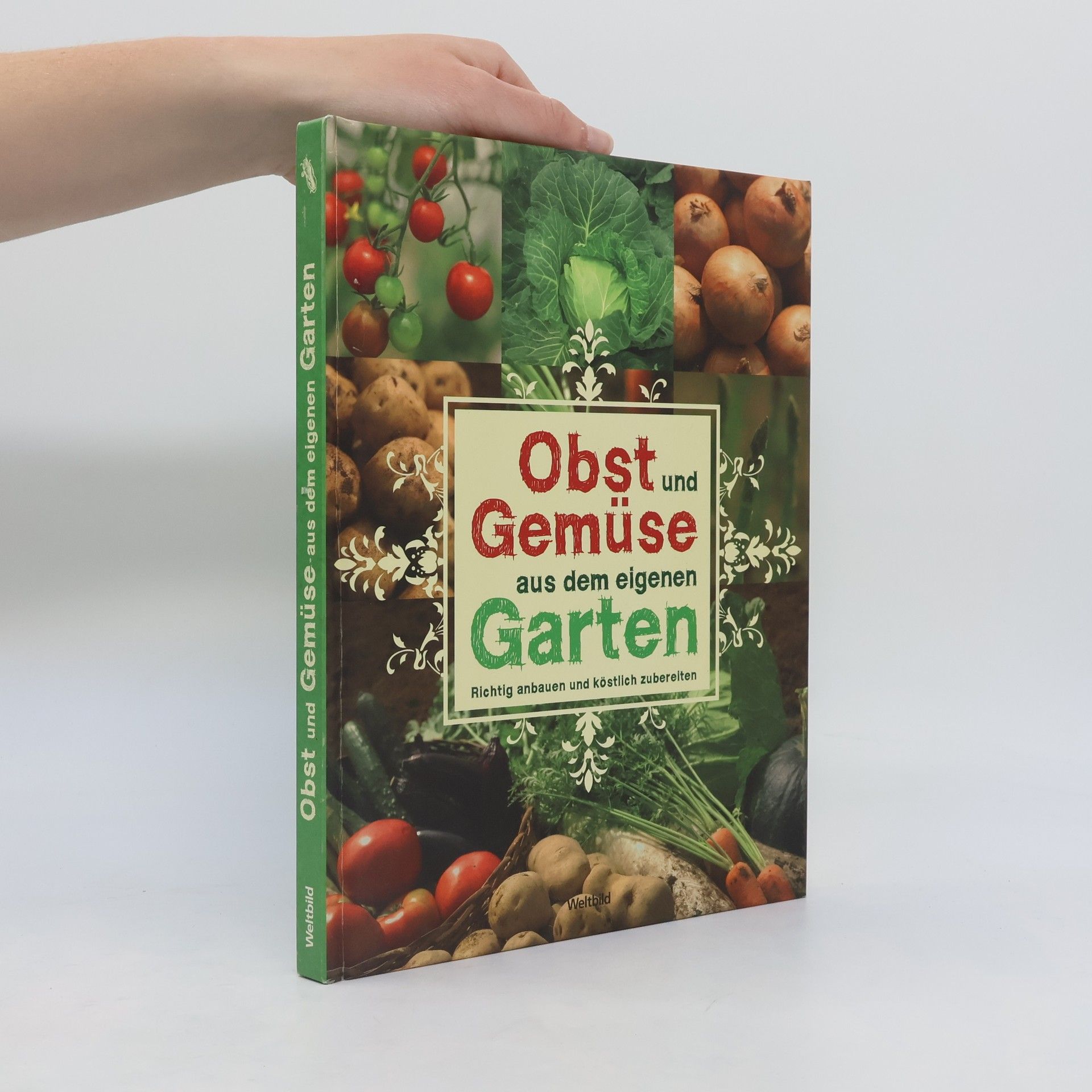 Auteurscollectief Obst und Gemüse aus dem elgenen Garten