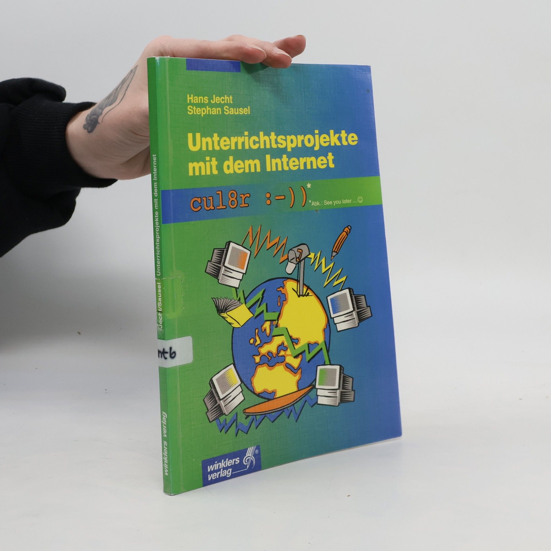 Stephan Sausel Unterrichtsprojekte mit dem Internet
