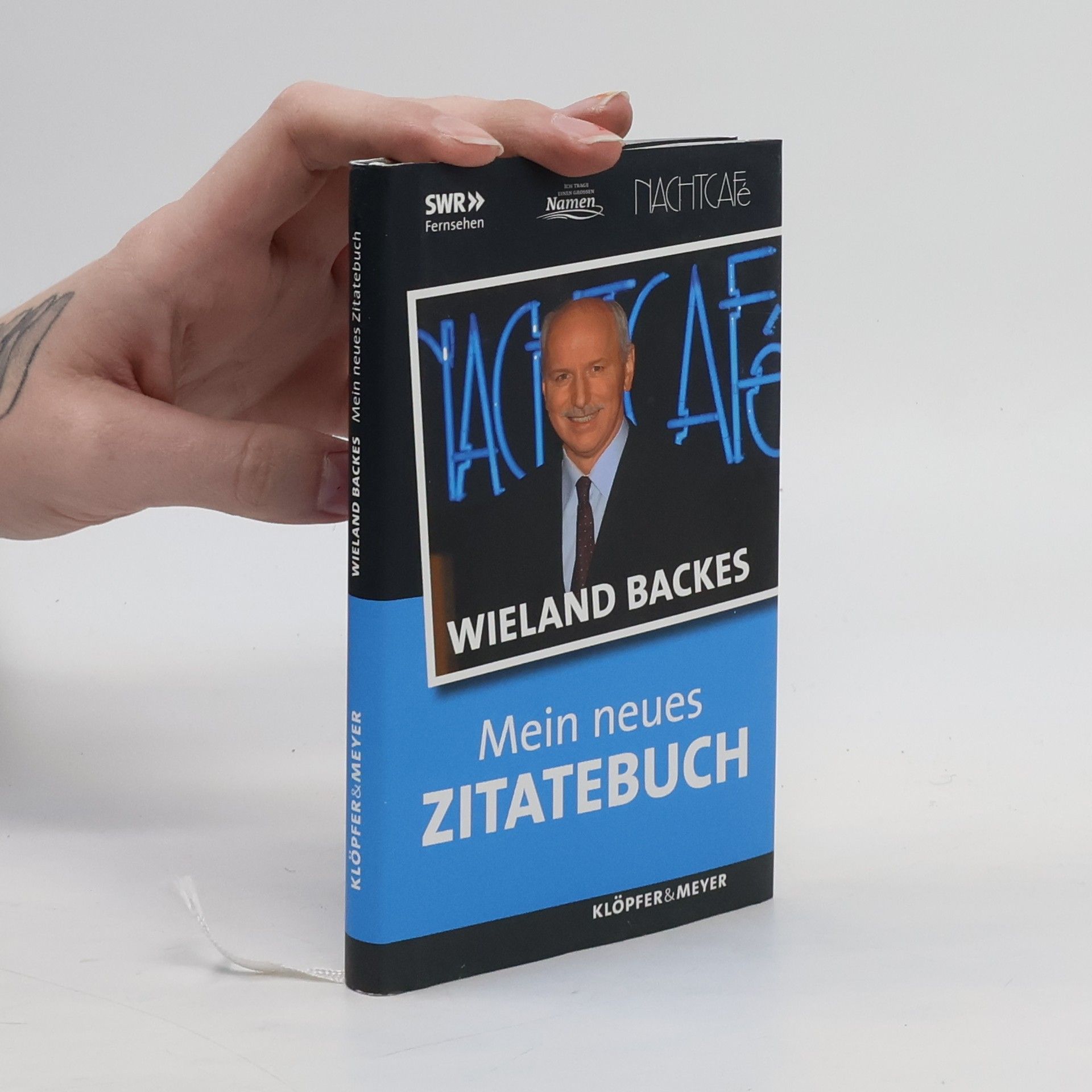 Wieland Backes Mein neues Zitatebuch