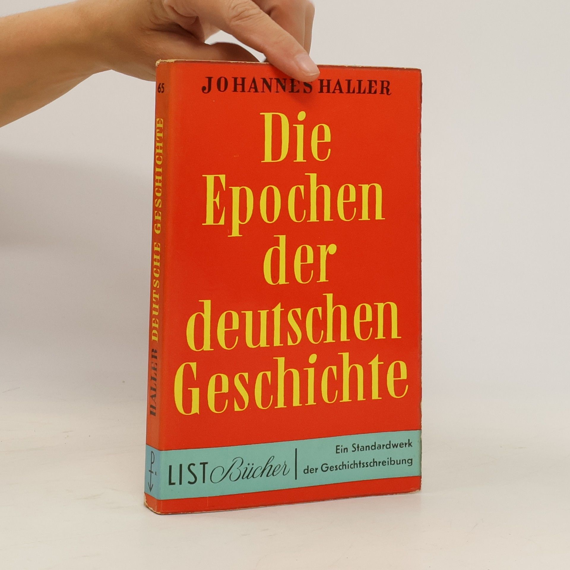 Johannes Haller Die Epochen der deutschen Geschichte