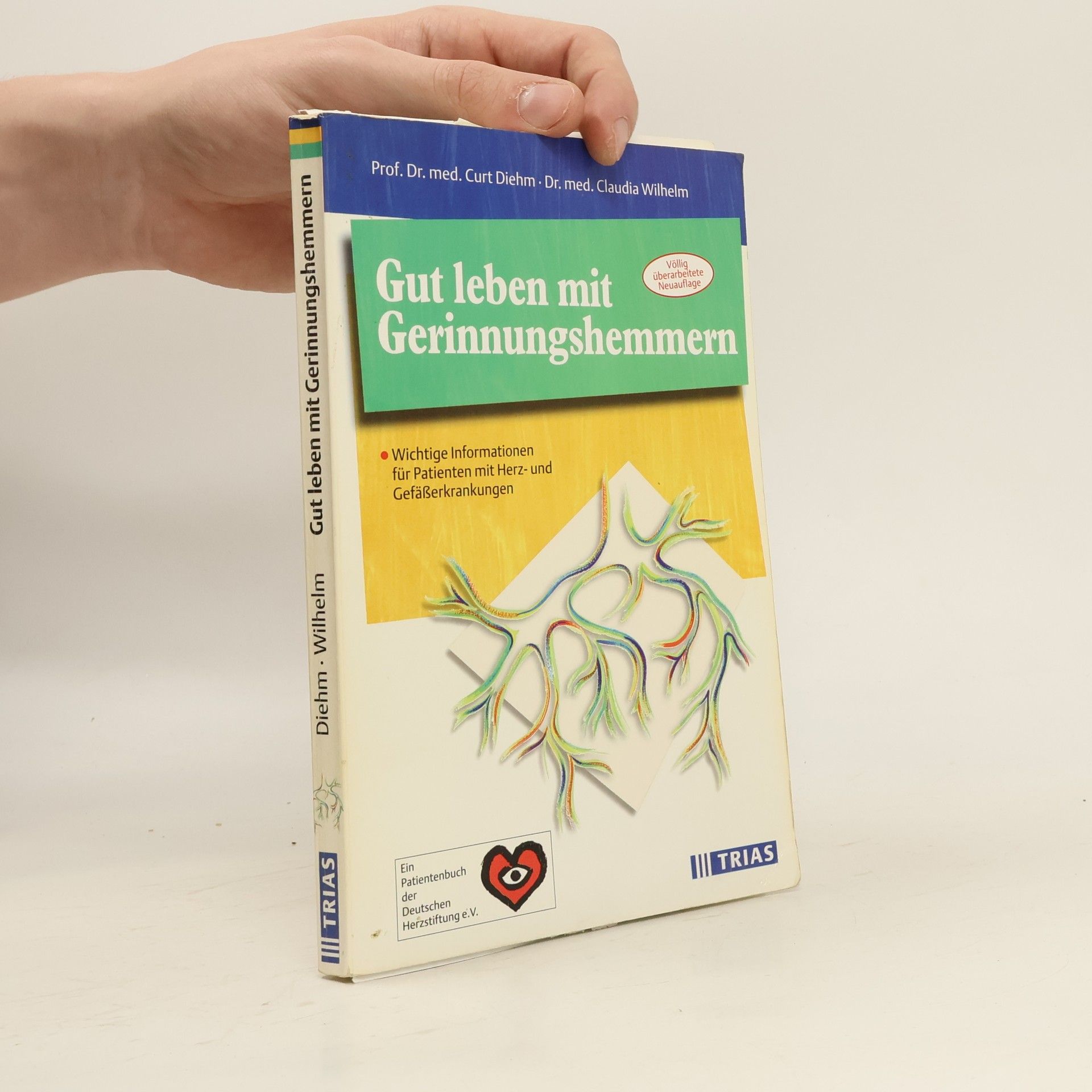 Curt Diehm Gut leben mit Gerinnungshemmern