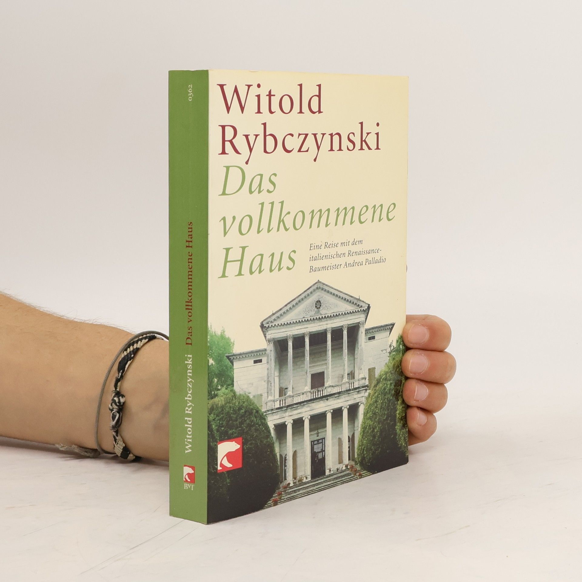 Witold Rybczynski Das vollkommene Haus