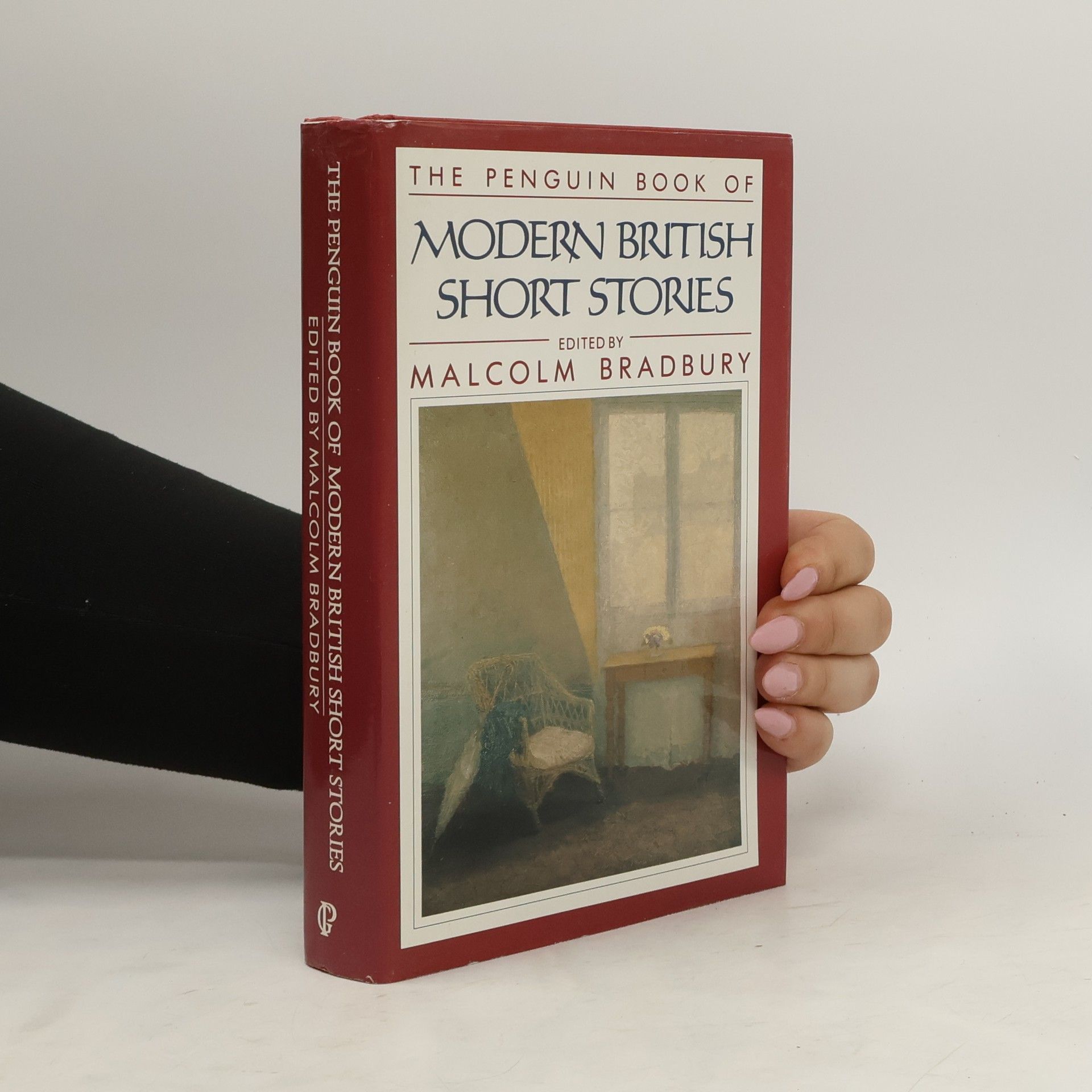 Malcolm Bradbury The Penguin Book of Modern British Short Stories