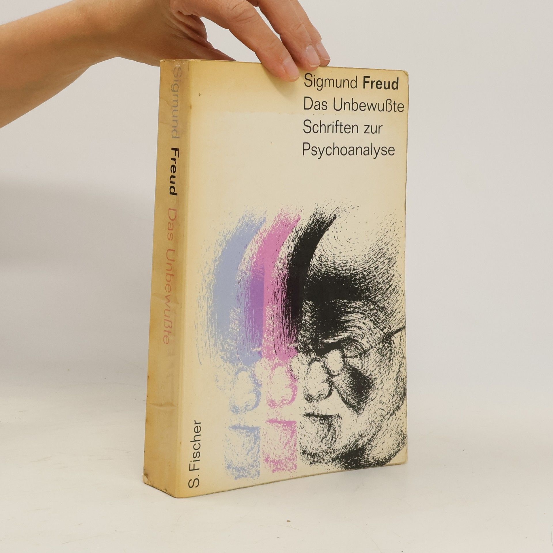 Sigmund Freud Das Unbewußte : Schriften zur Psychoanalyse