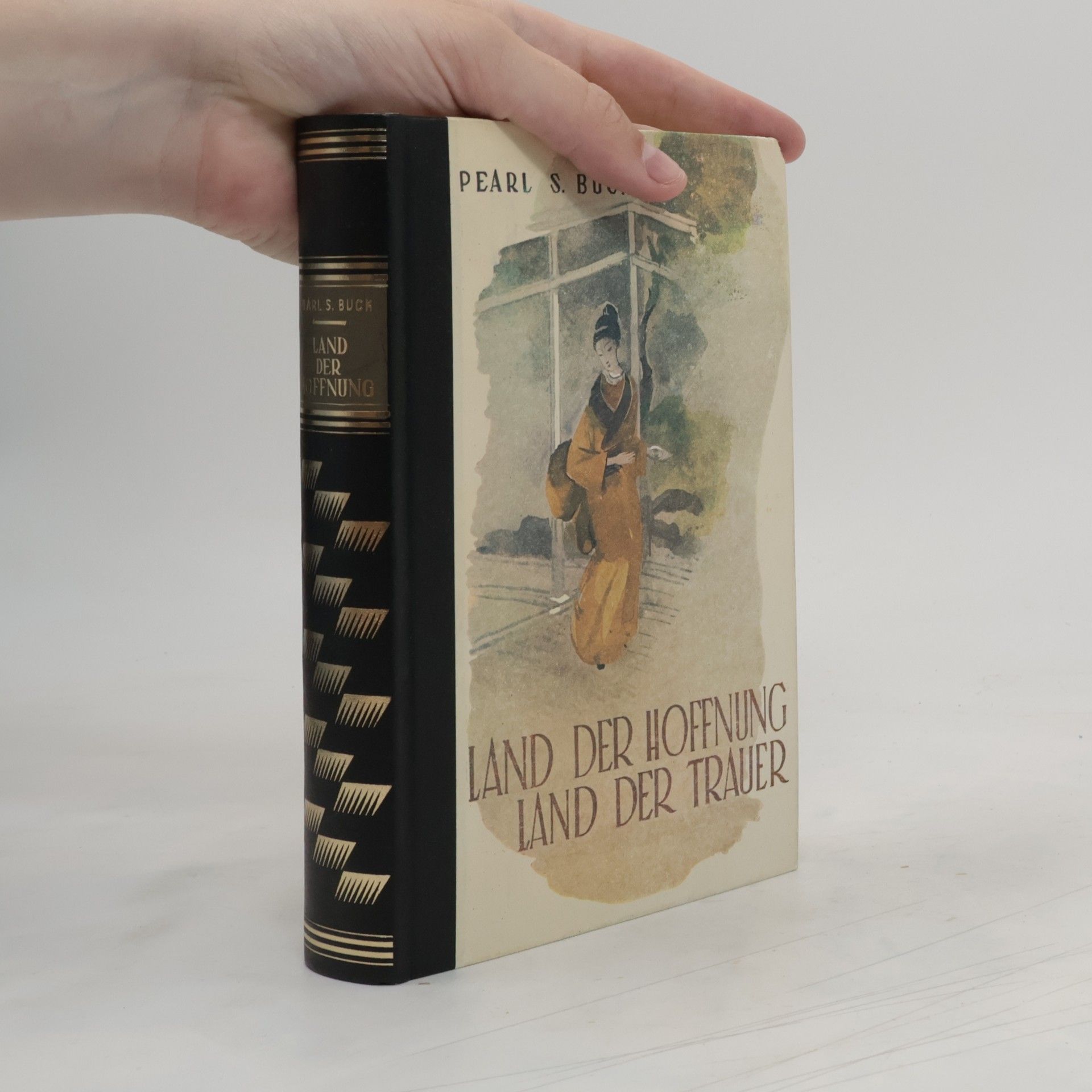 Pearl S. Buck Land der Hoffnung land der Trauer