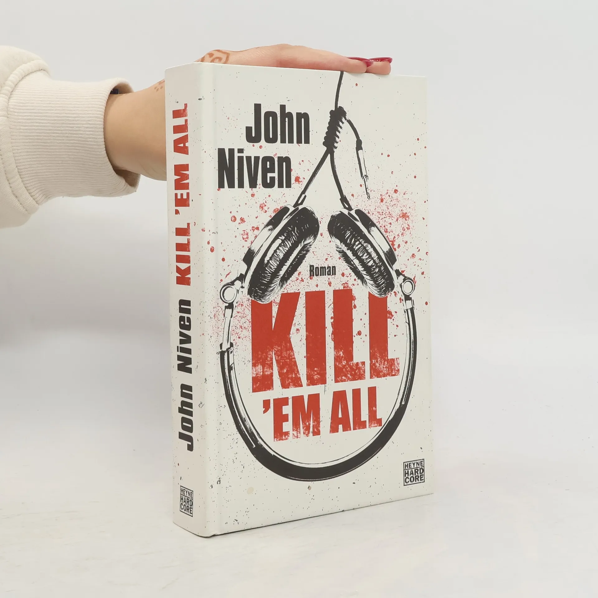 Kill 'em all | Buch | Hardcover | John Niven