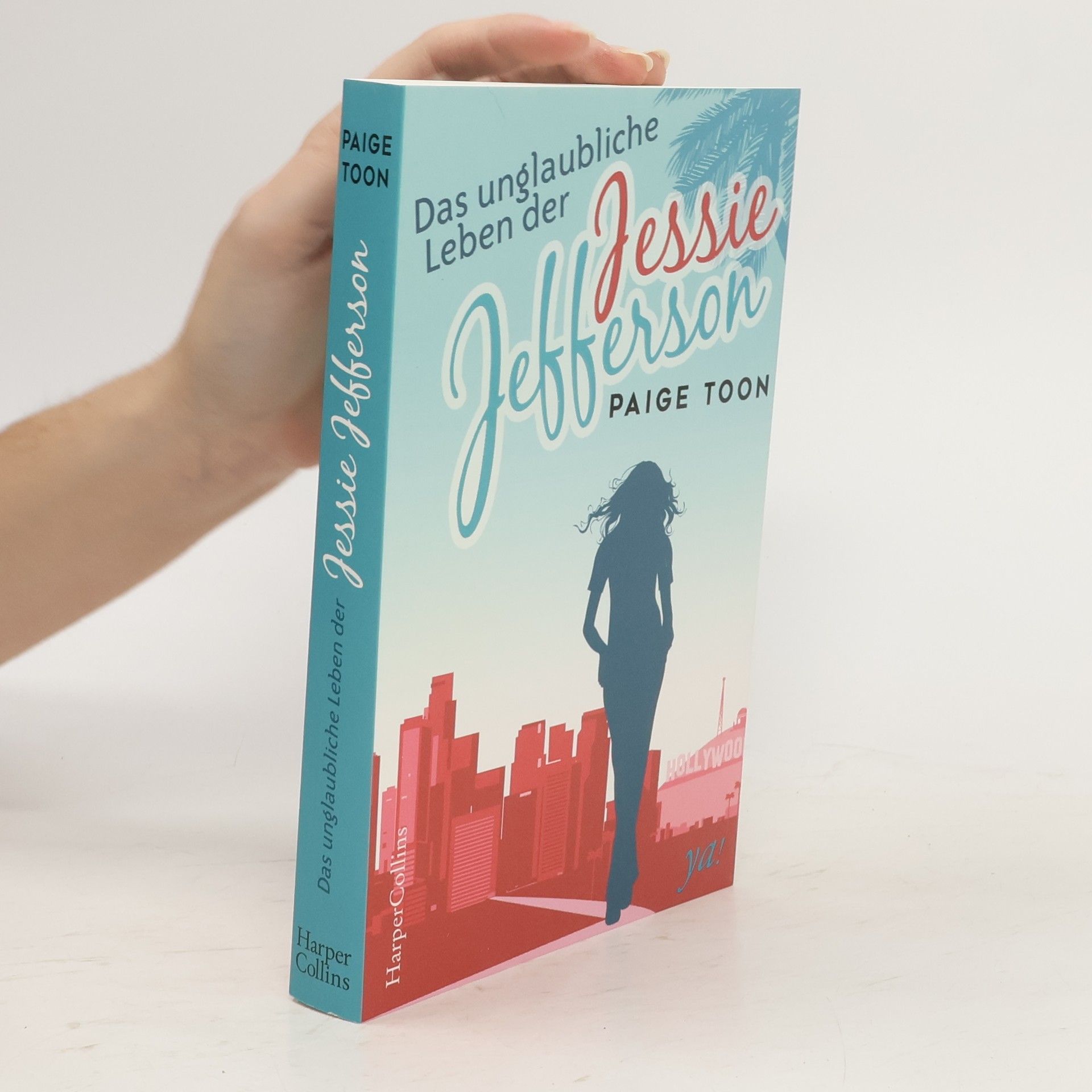 Paige Toon Das unglaubliche Leben der Jessie Jefferson