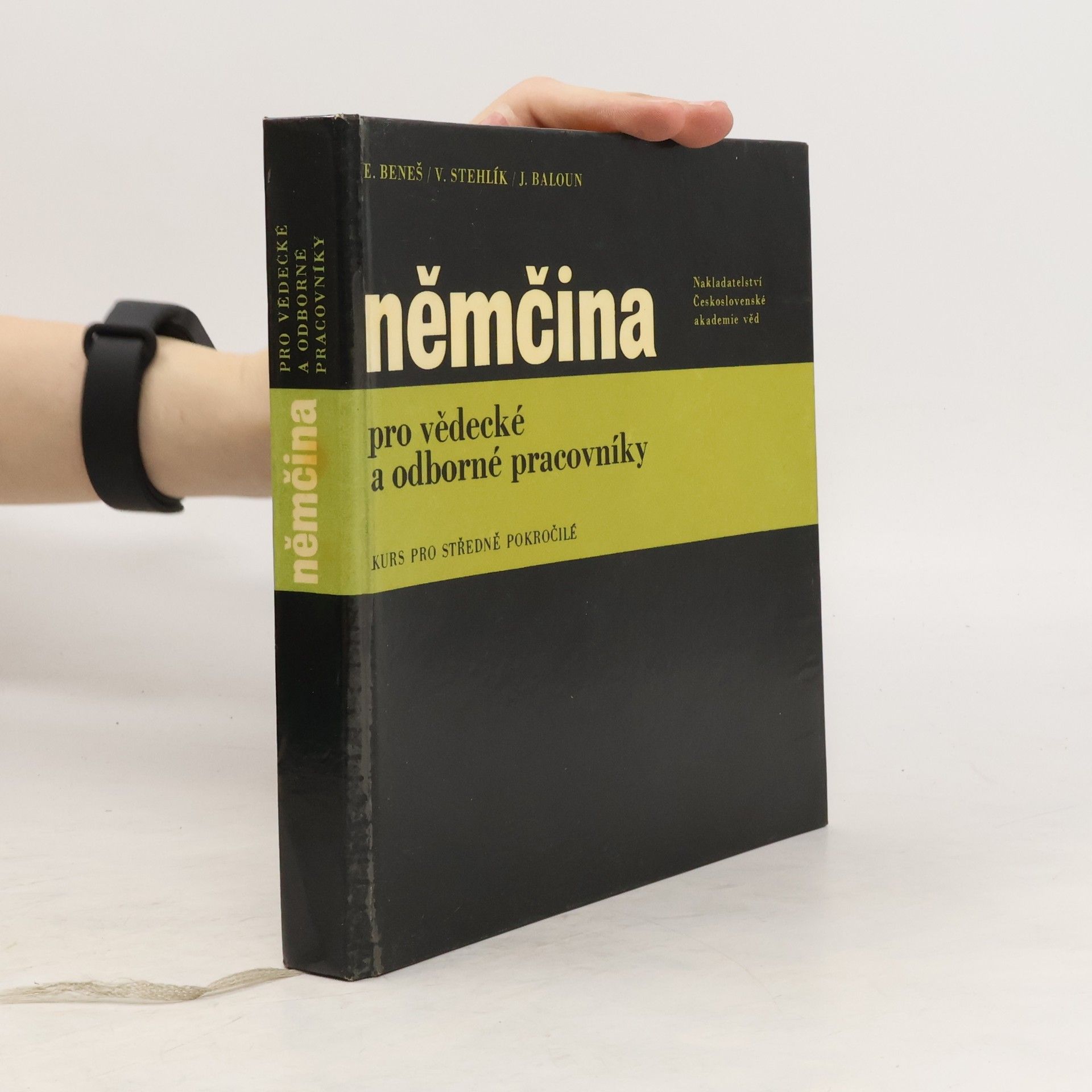 Eduard Beneš Němčina pro vědecké a odborné pracovníky: kurs pro středně pokročilé