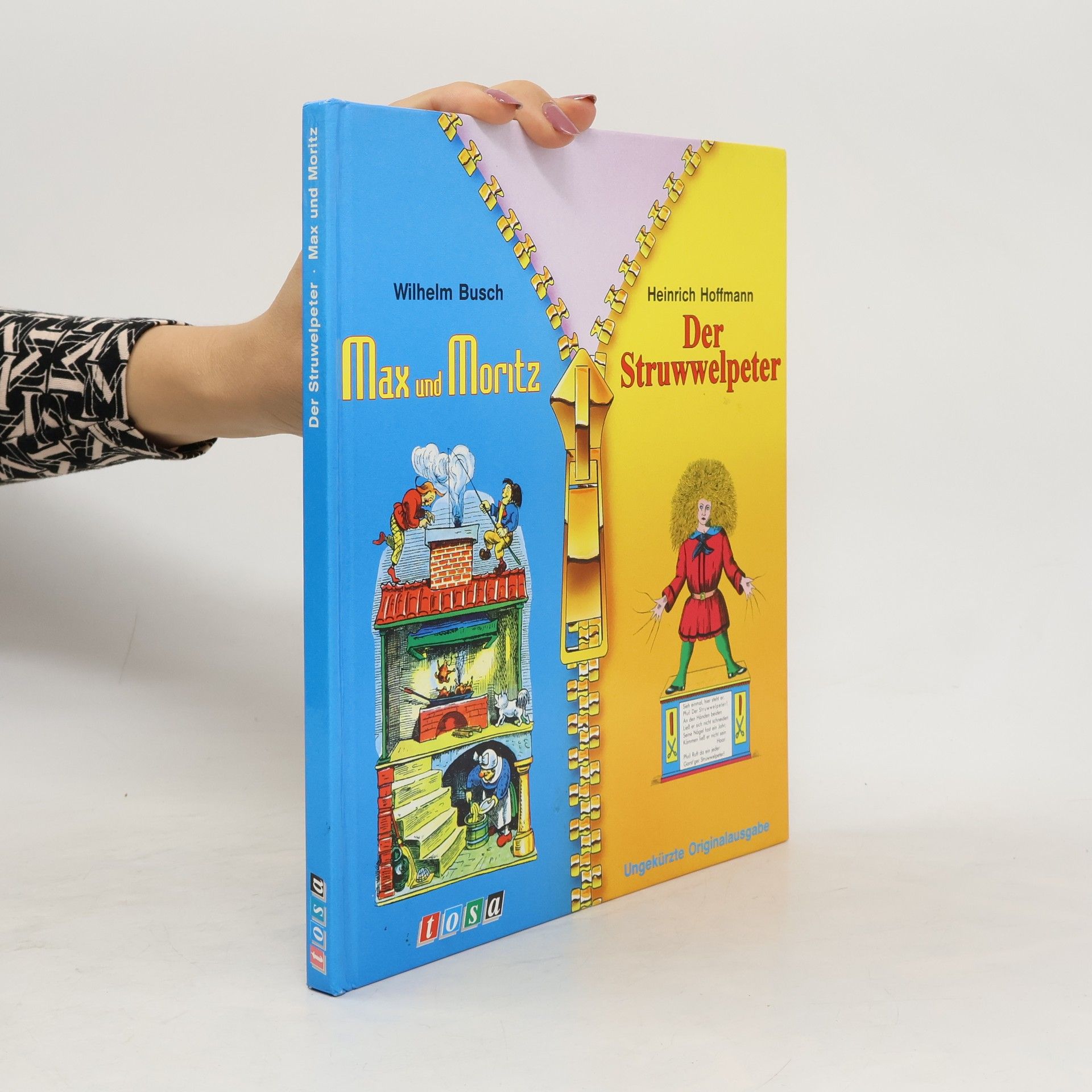 Wilhelm Busch Max und Moritz. Der Struwwelpeter