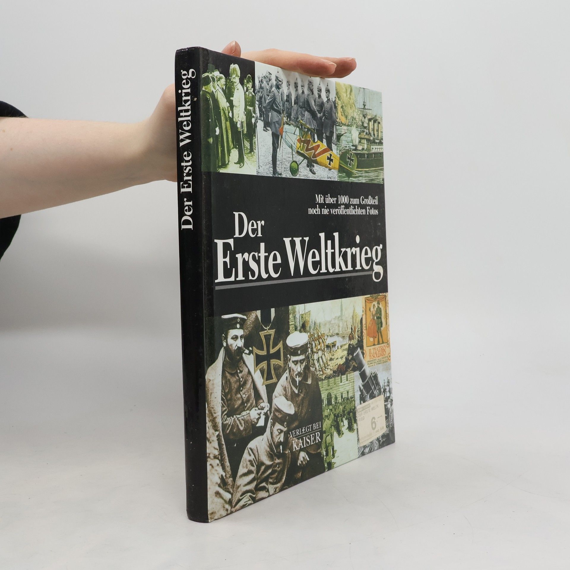 Hans Kaiser Der Erste Weltkrieg