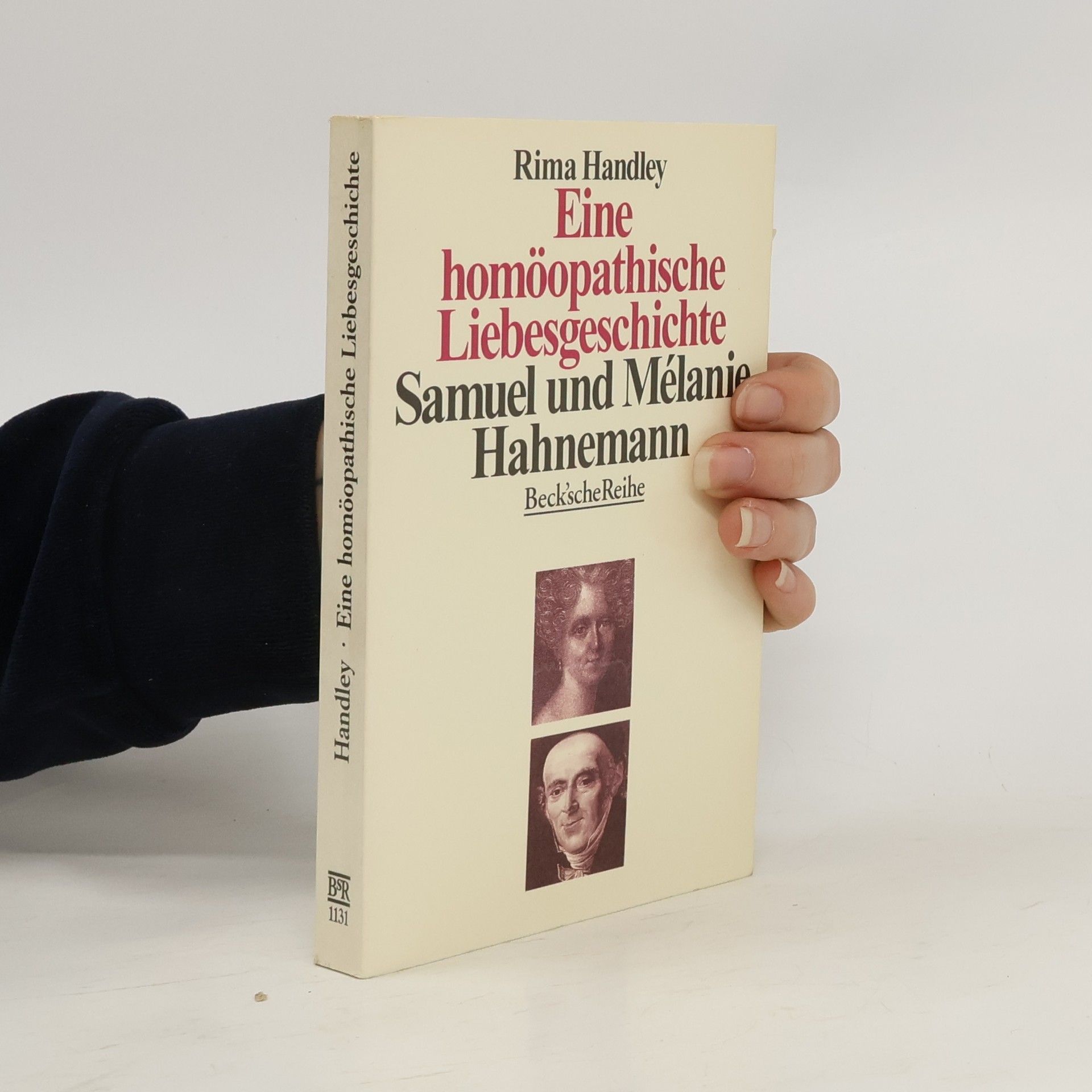 Rima Handley Eine homöopathische Liebesgeschichte