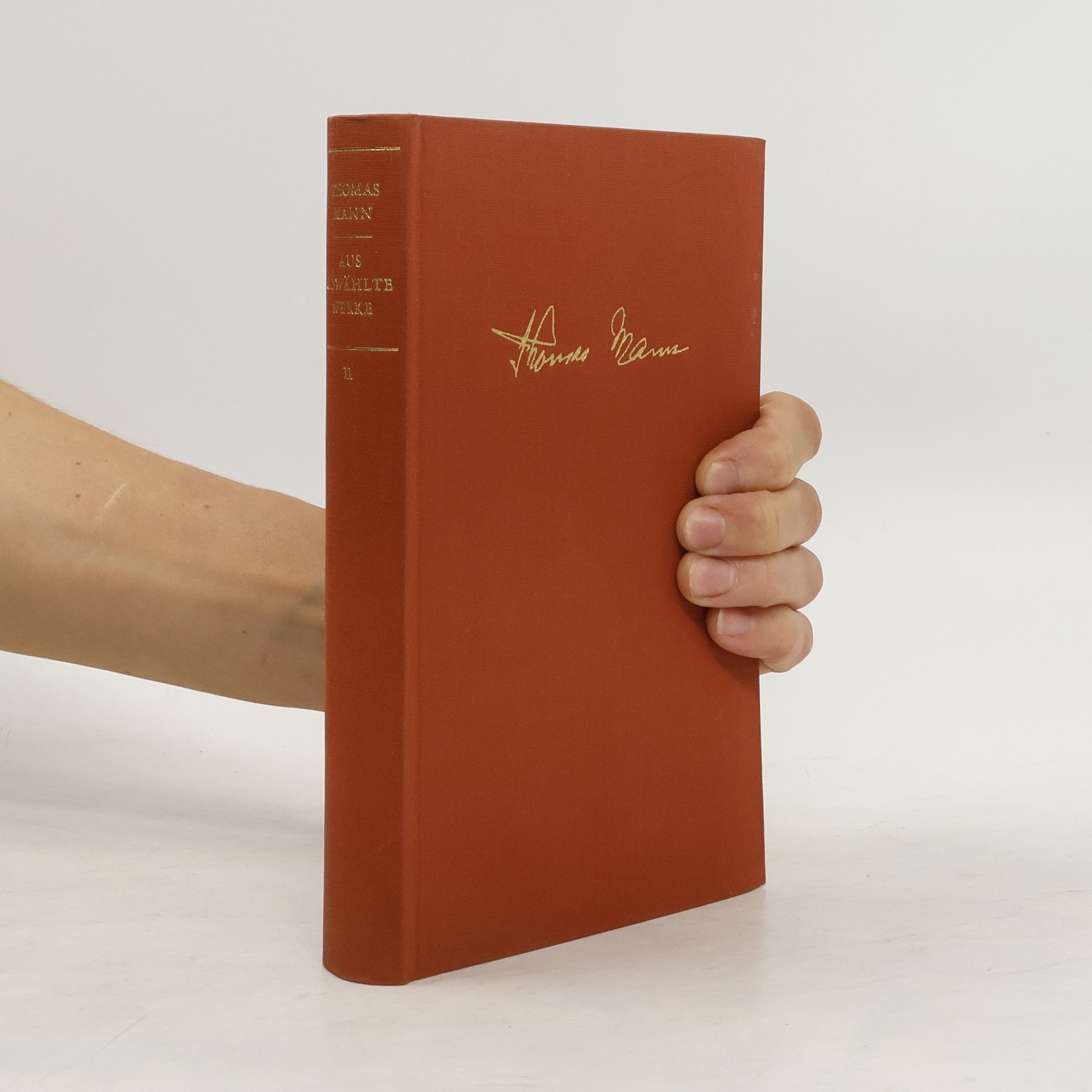 Thomas Mann Ausgewählte Werke III